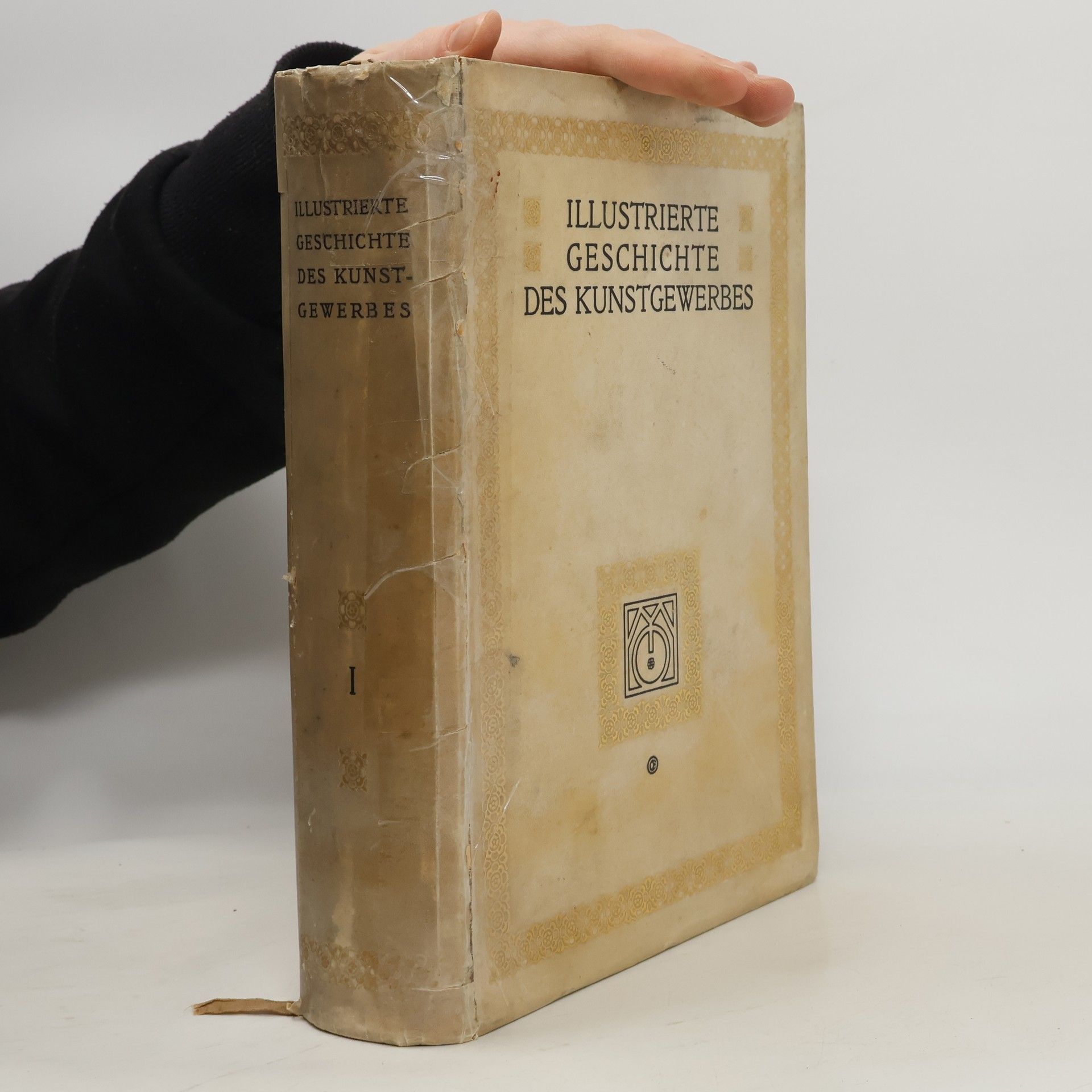 Otto von Falke Illustrierte Geschichte des Kunstgewerbes 1