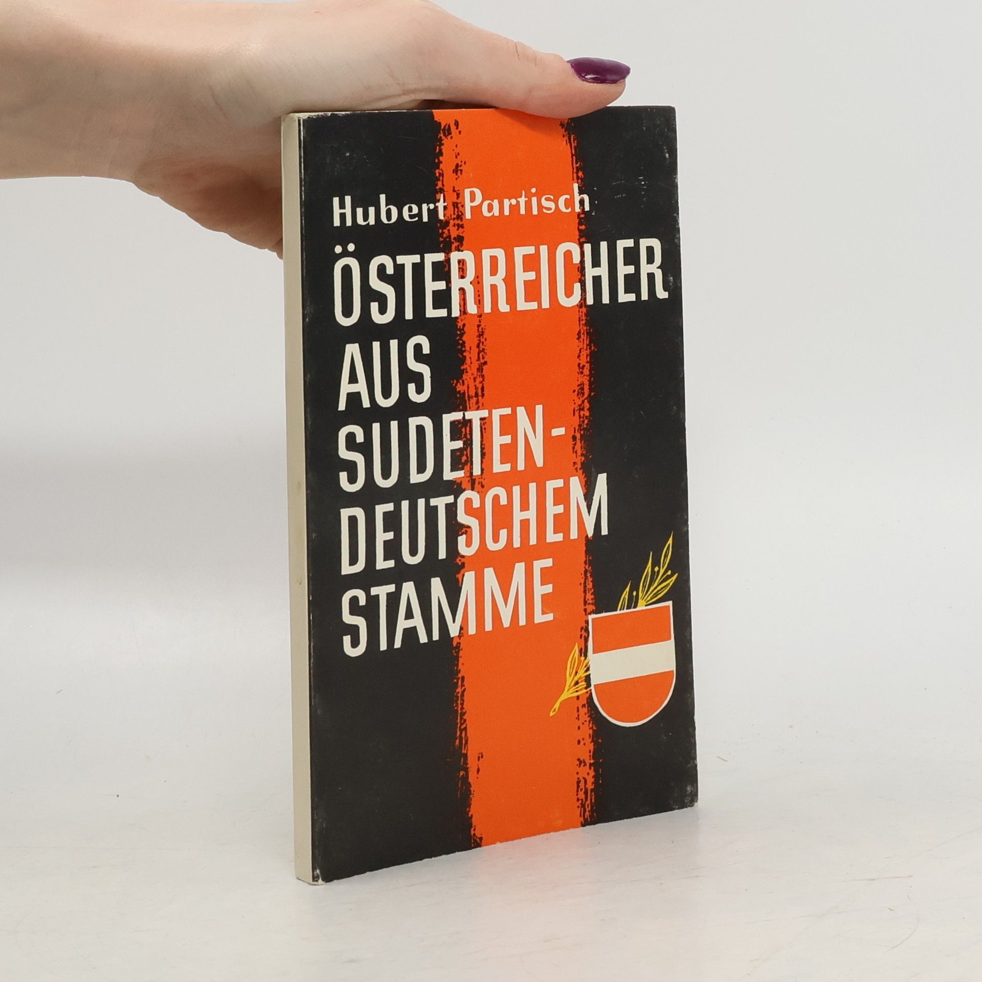 Hubert Partisch Österreicher aus sudetendeutschem Stamme