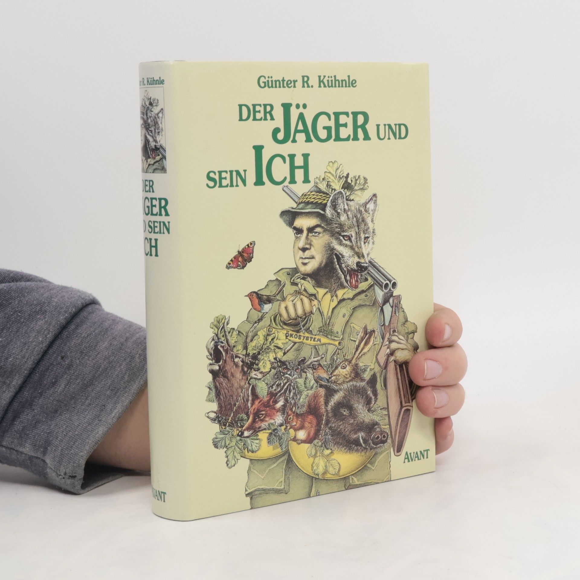 Der Jäger und sein Ich