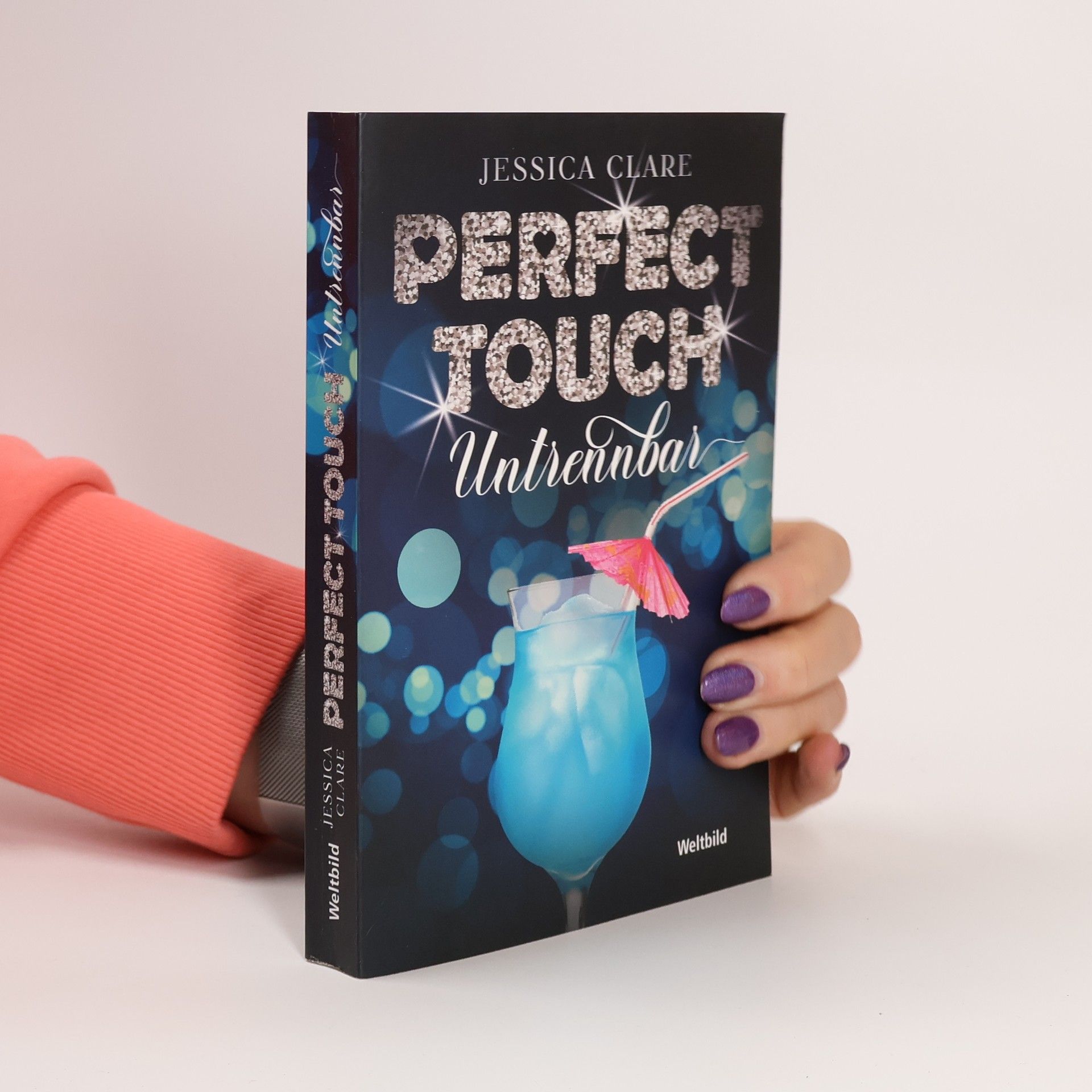 Jessica Clare Perfect touch. Untrennbar