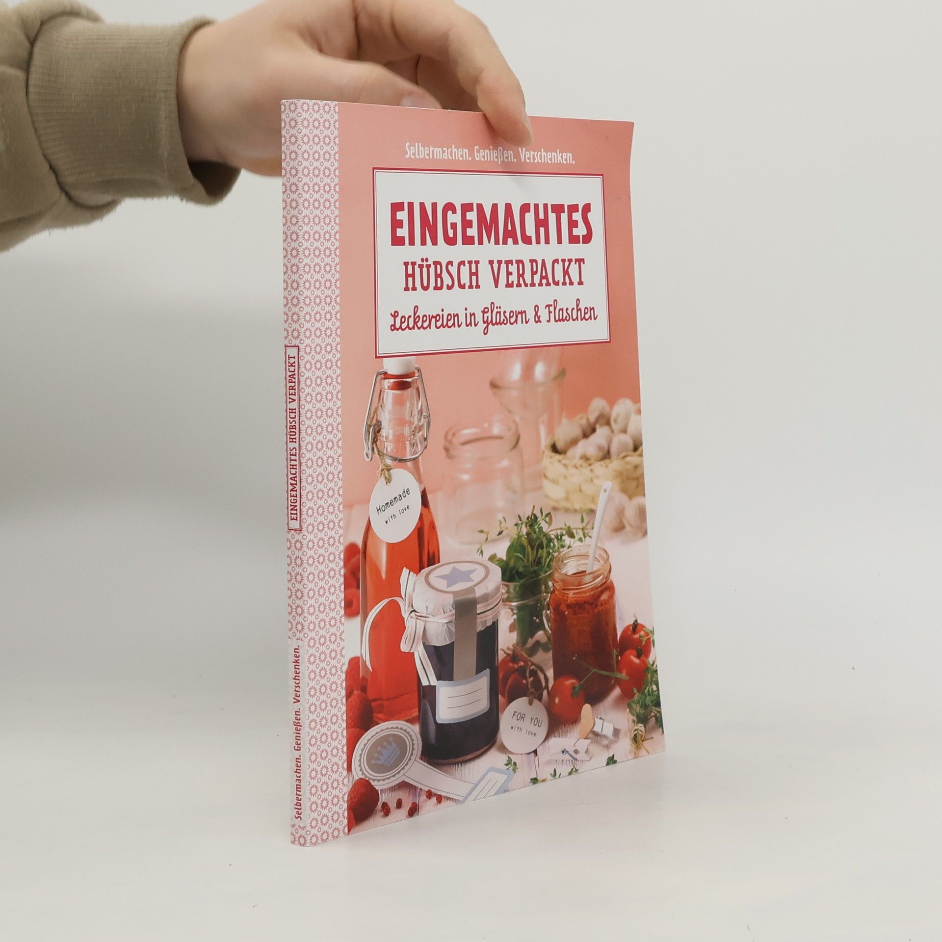 AA.VV. Eingemachtes hübst Verpackt