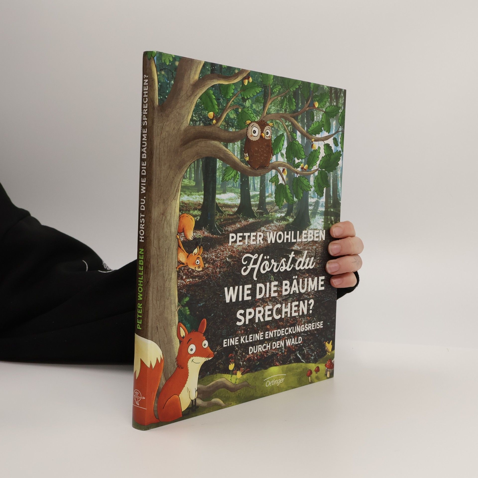 Peter Wohlleben Hörst du wie die Bäume sprechen?