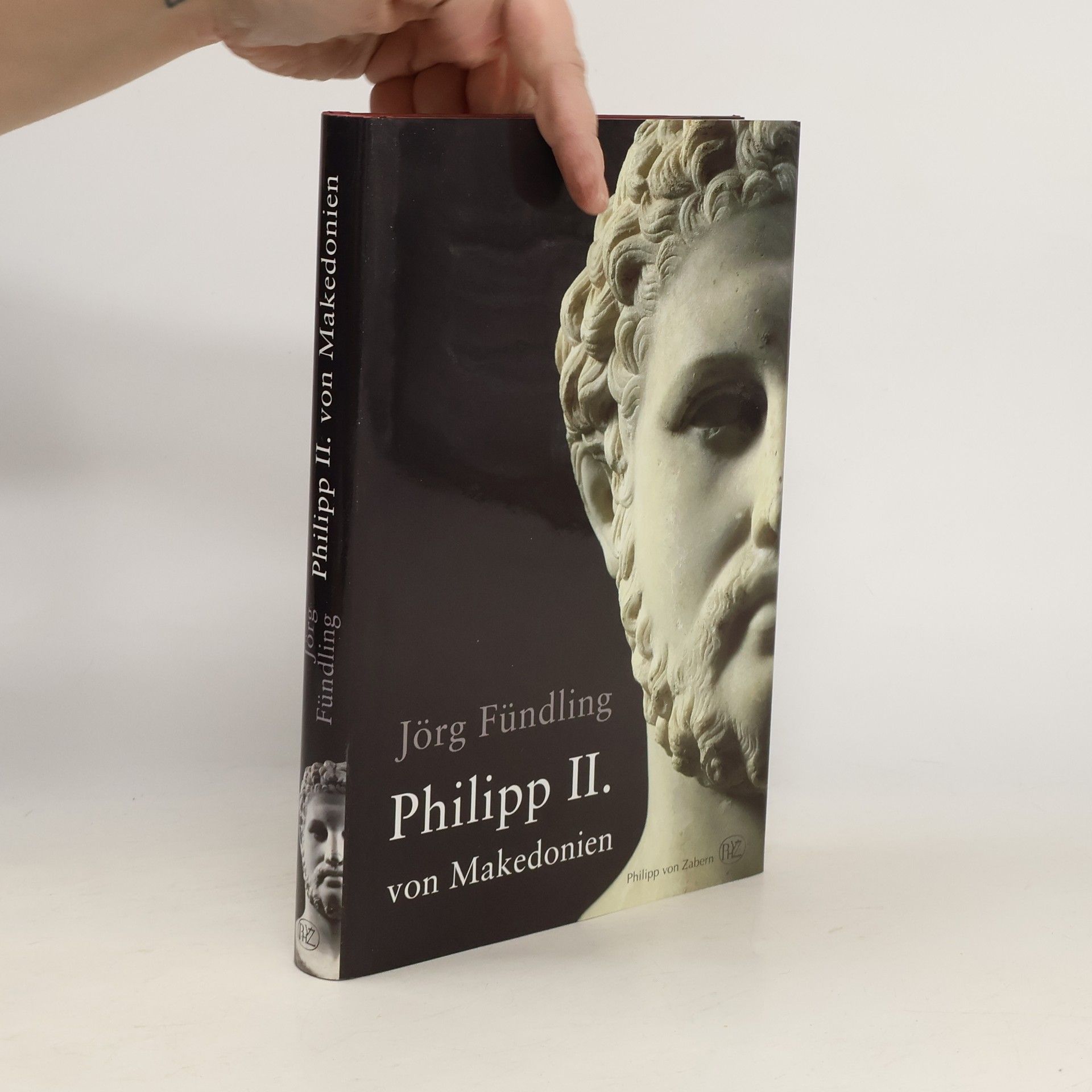 Jörg Fündling Philipp II. von Makedonien