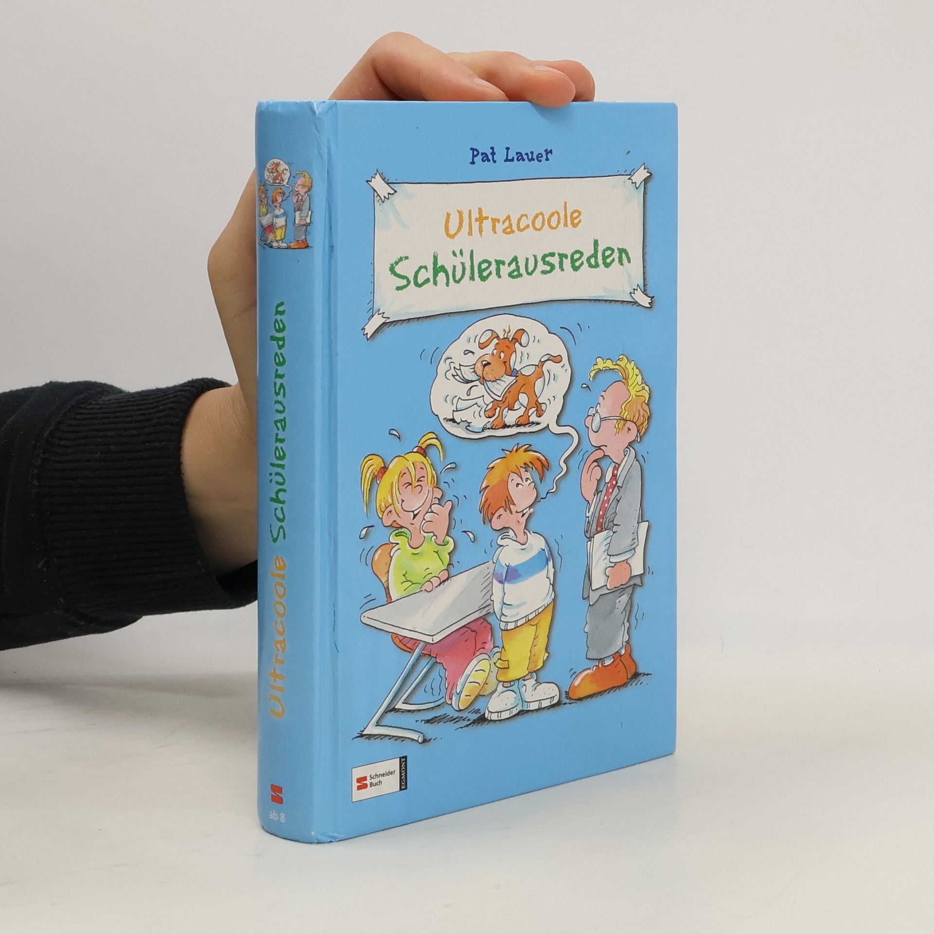 Ultracoole Schülerausreden