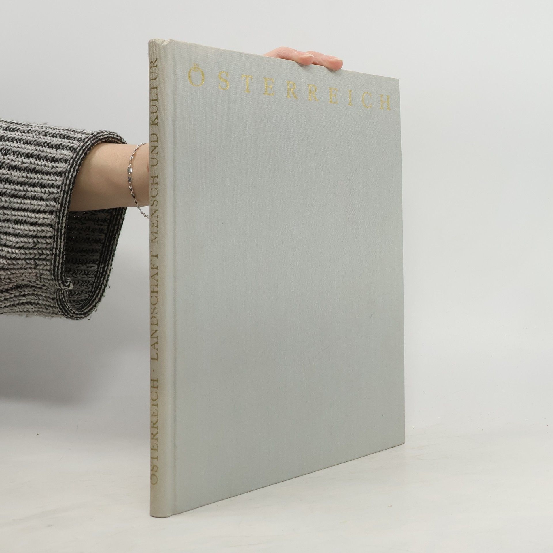 H. Breidenstein Österreich. Landschaft, Mensch und Kultur.