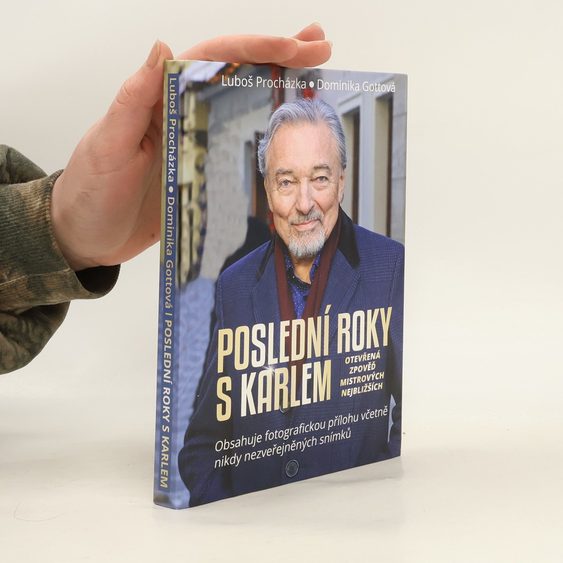 Luboš Procházka Poslední roky s Karlem: Otevřená zpověď Mistrových nejbližších