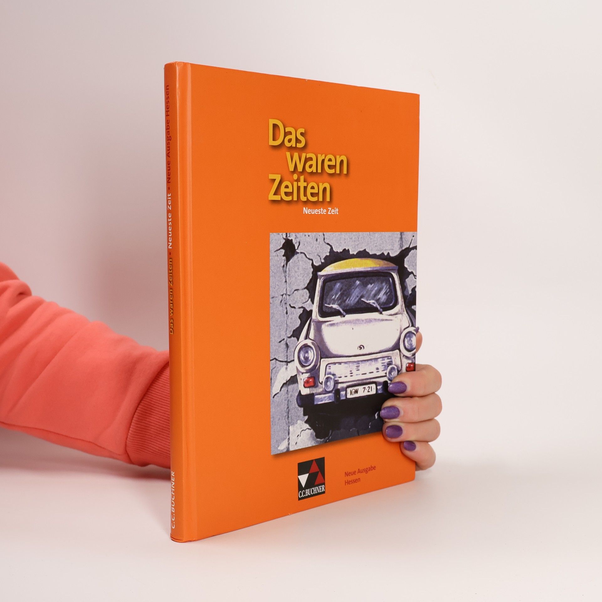 Collectif d'auteurs Das waren Zeiten