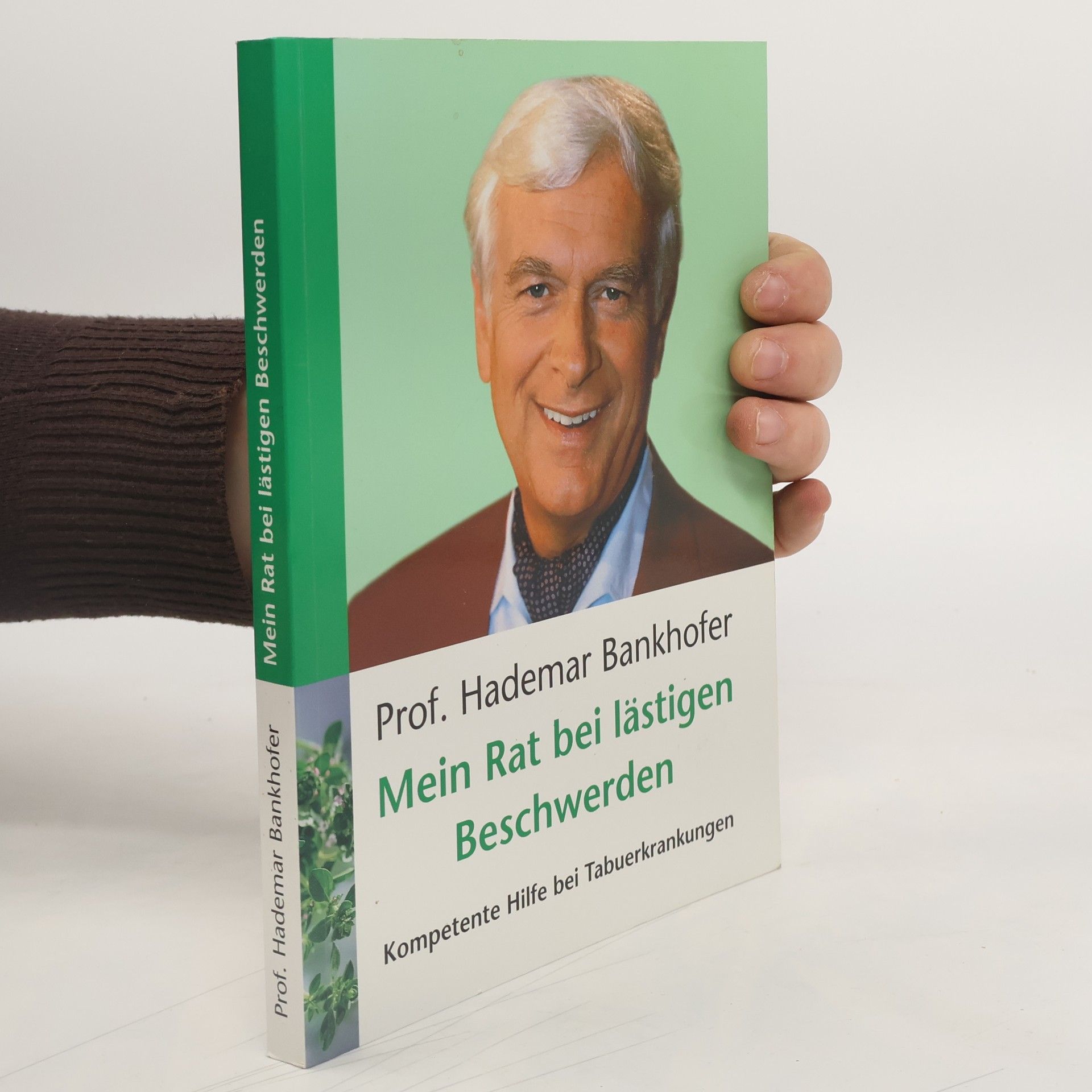 Hademar Bankhofer Mein Rat bei lästigen Beschwerden