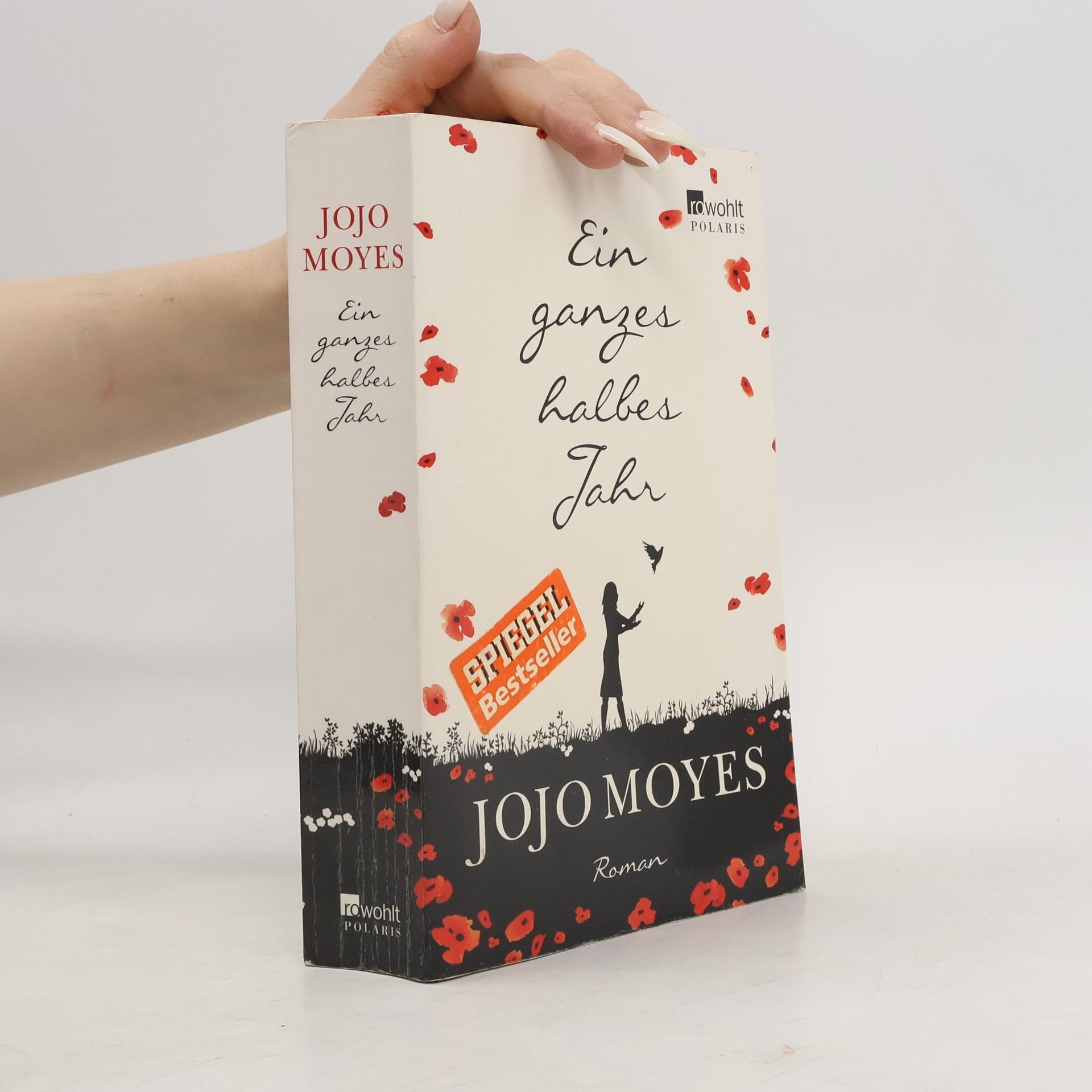 Jojo Moyes Ein ganzes halbes Jahr