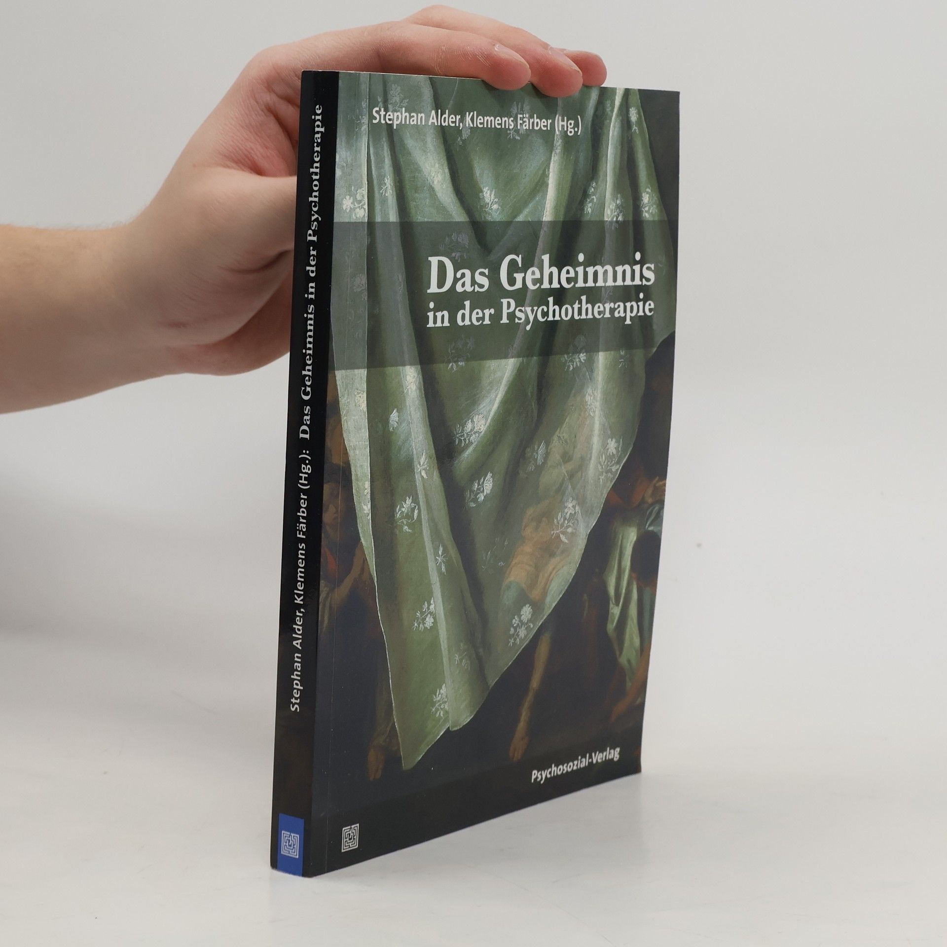 Das Geheimnis in der Psychotherapie