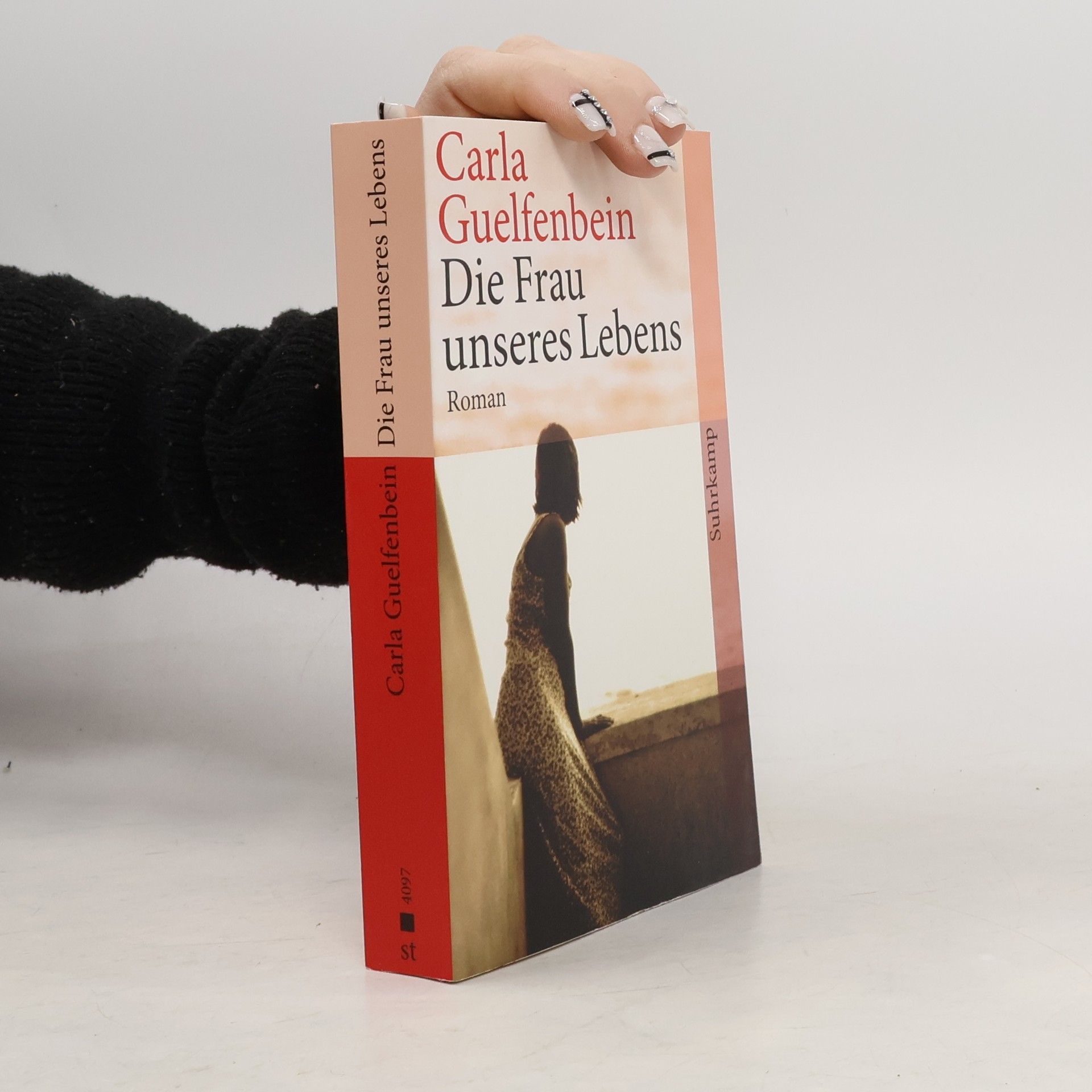 Carla Guelfenbein Die Frau unseres Lebens