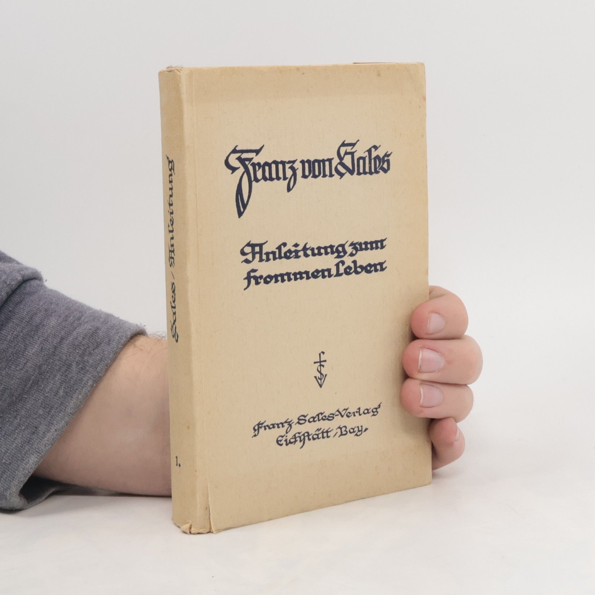 Franz von Sales Anleitung zum frommen Leben