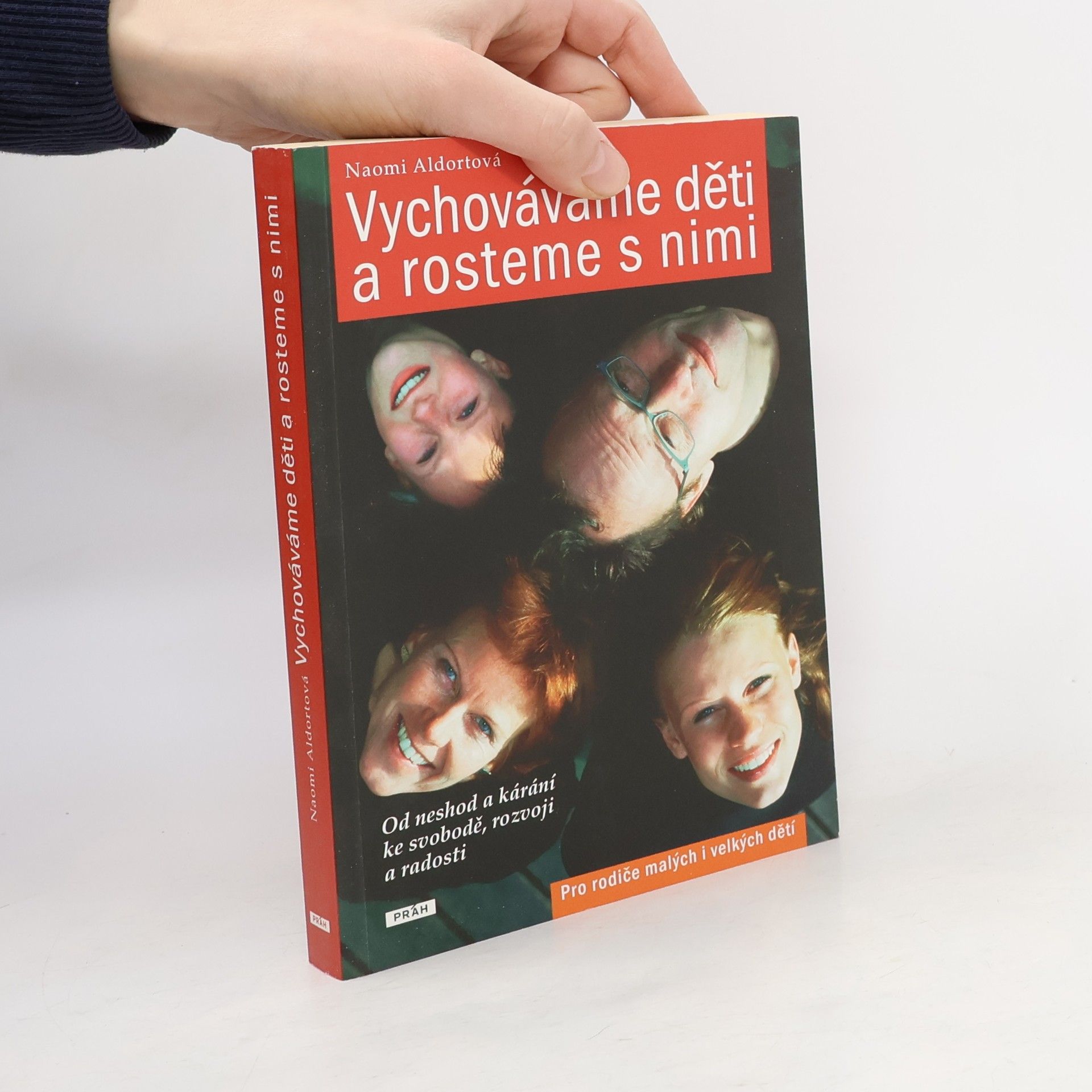 Naomi Aldort Vychováváme děti a rosteme s nimi