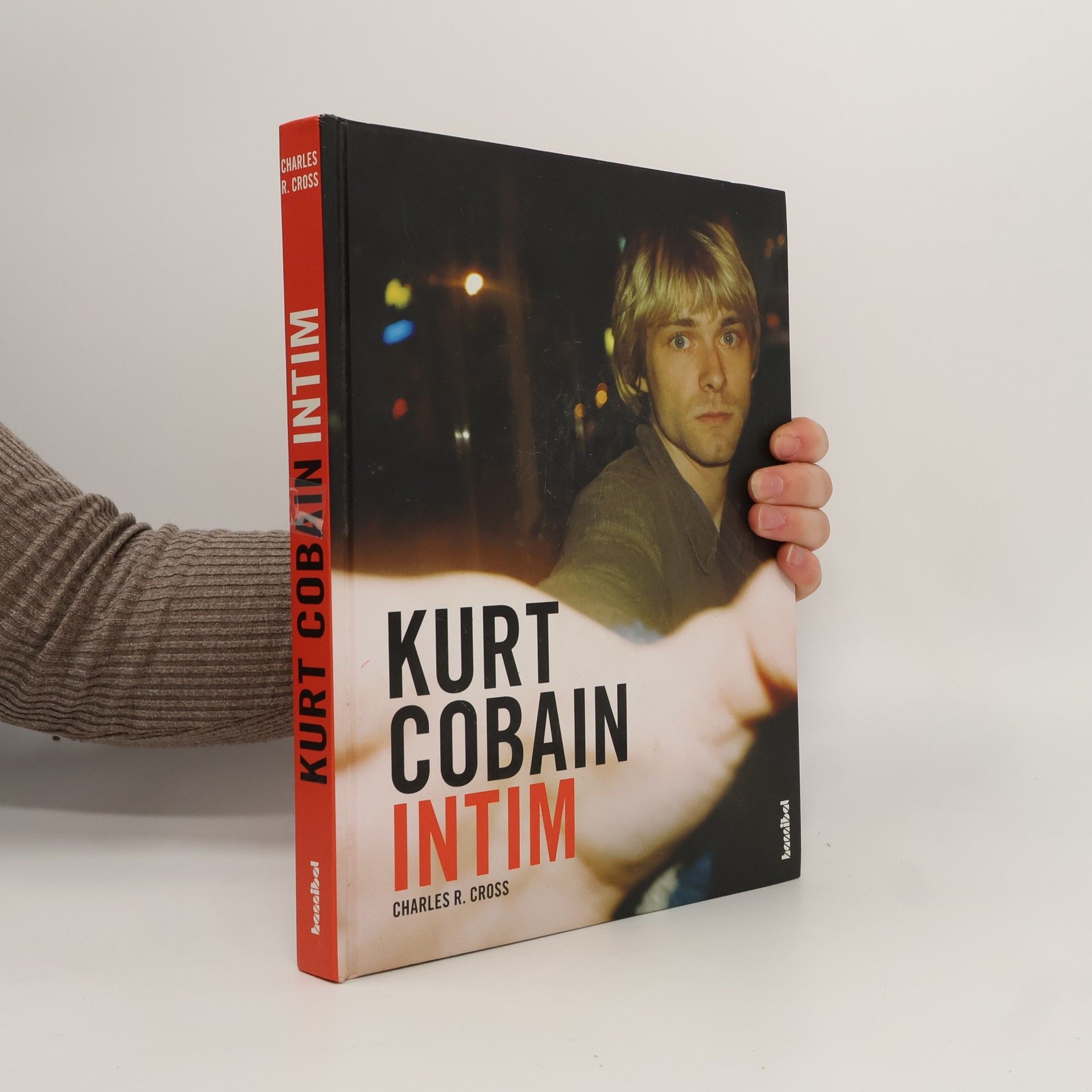 Charles R. Cross Kurt Cobain intim