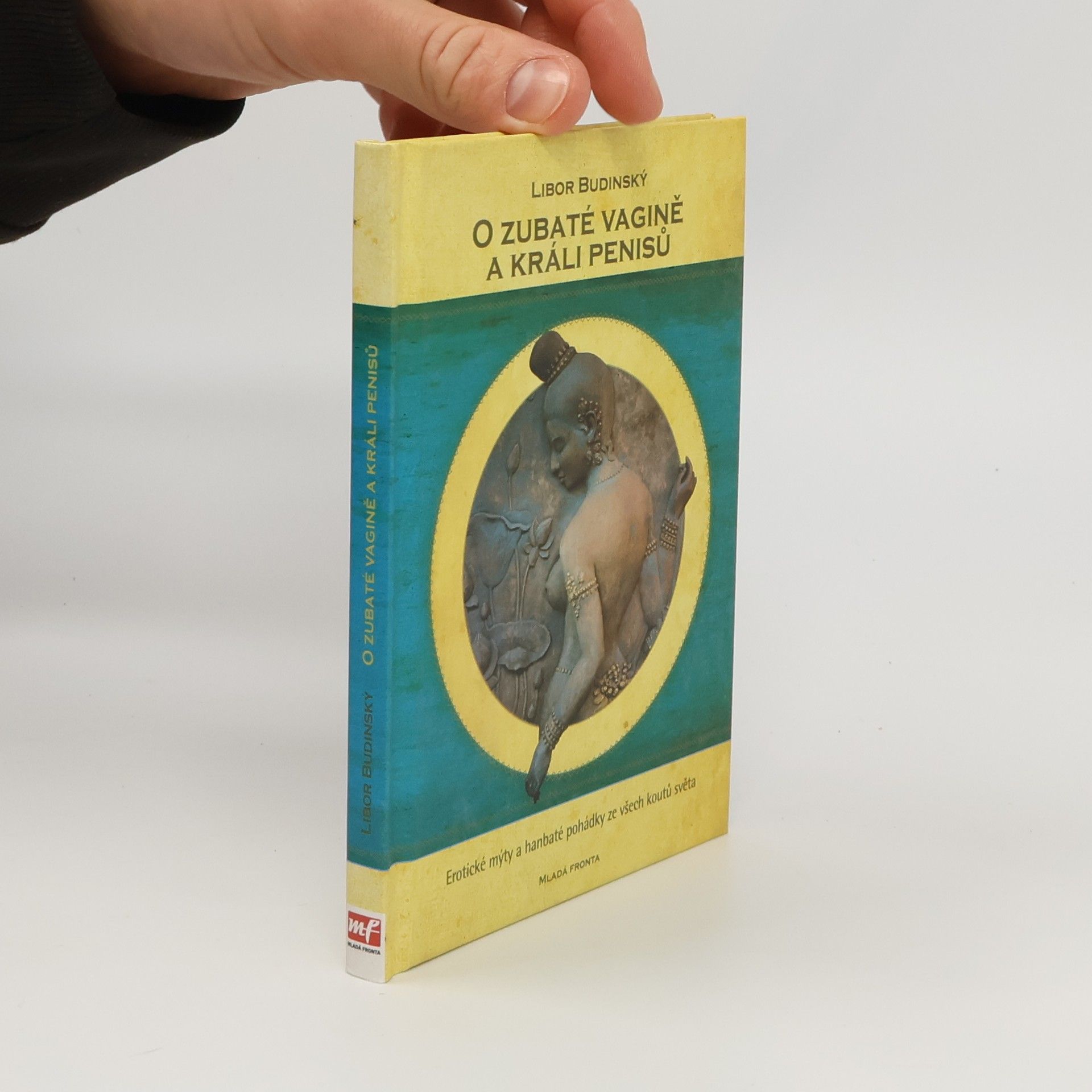 Libor Budinský O zubaté vagině a králi penisů