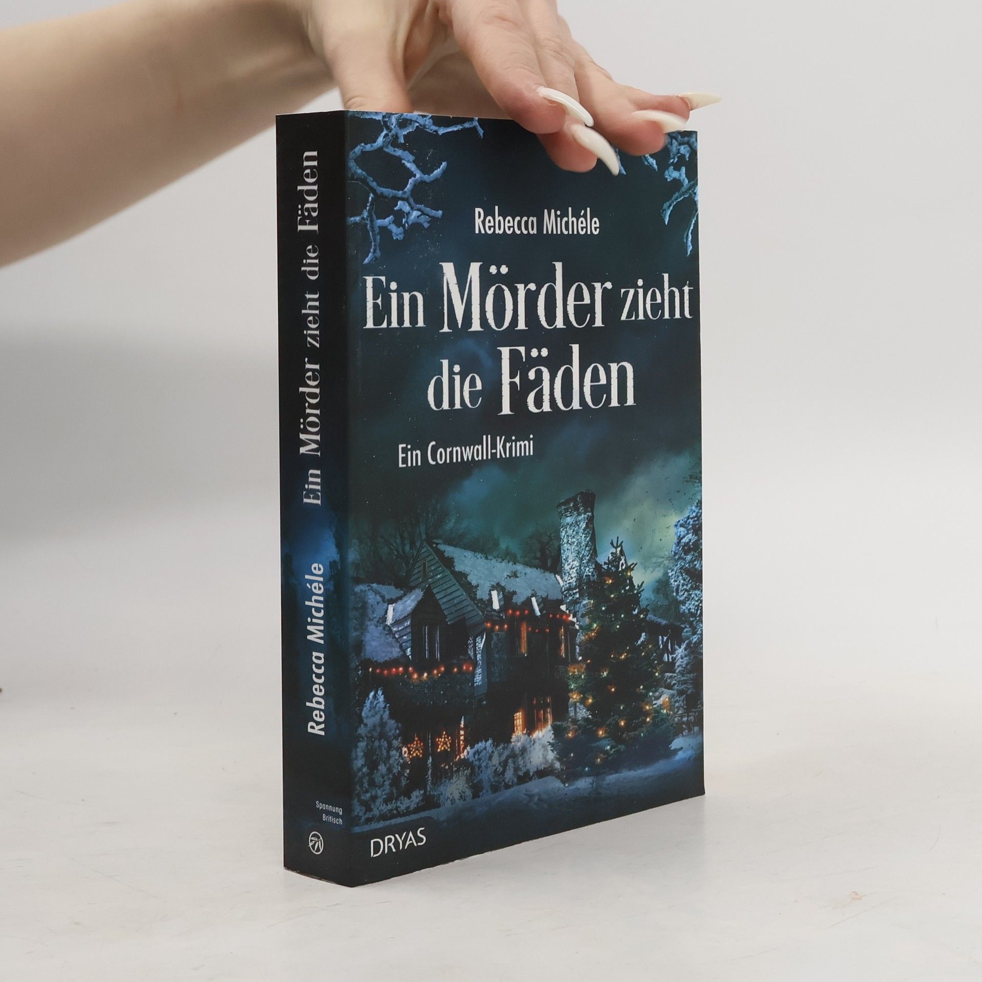 Rebecca Michéle Ein Mörder zieht die Fäden