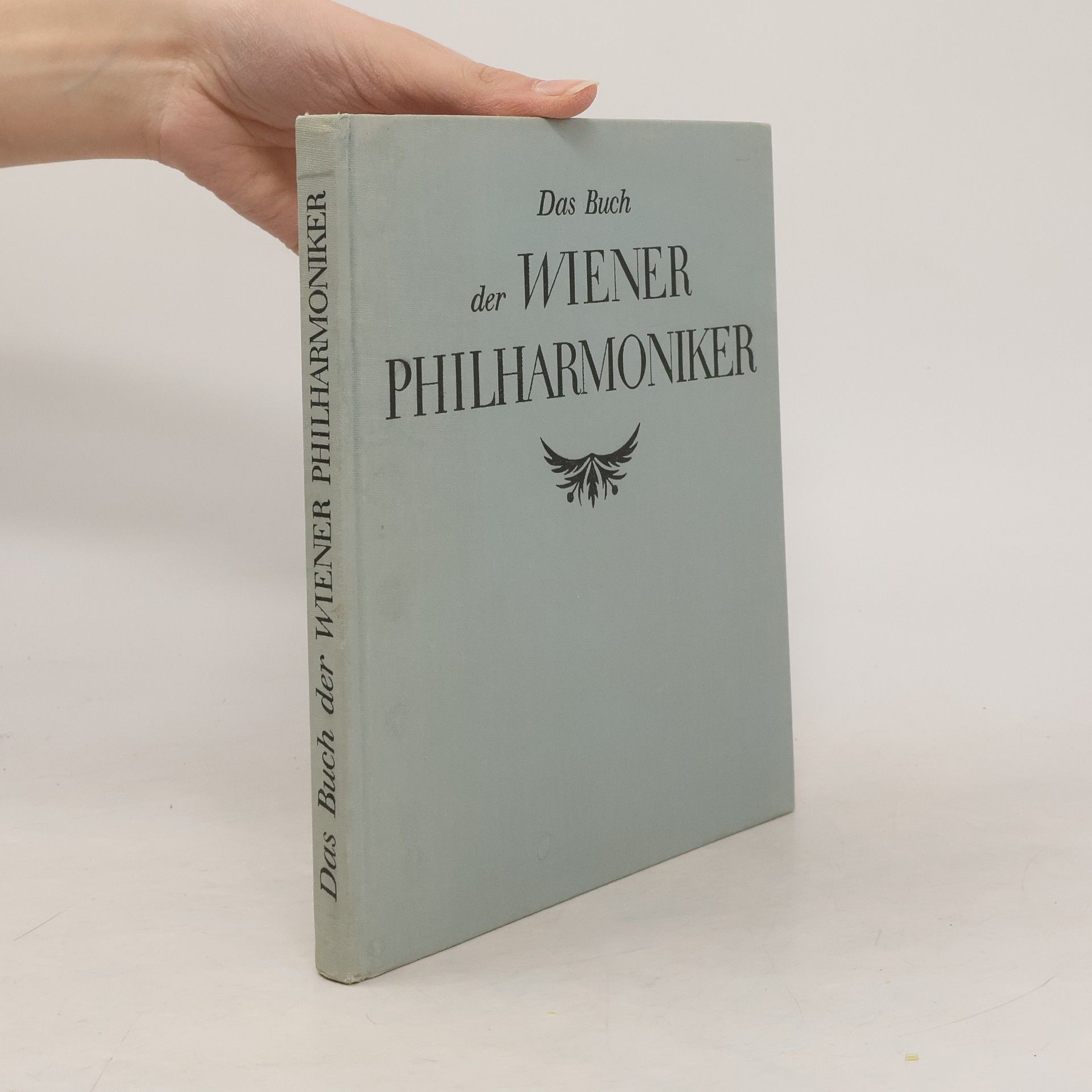 Hans Wiegel Das Buch der Wiener Philharmoniker