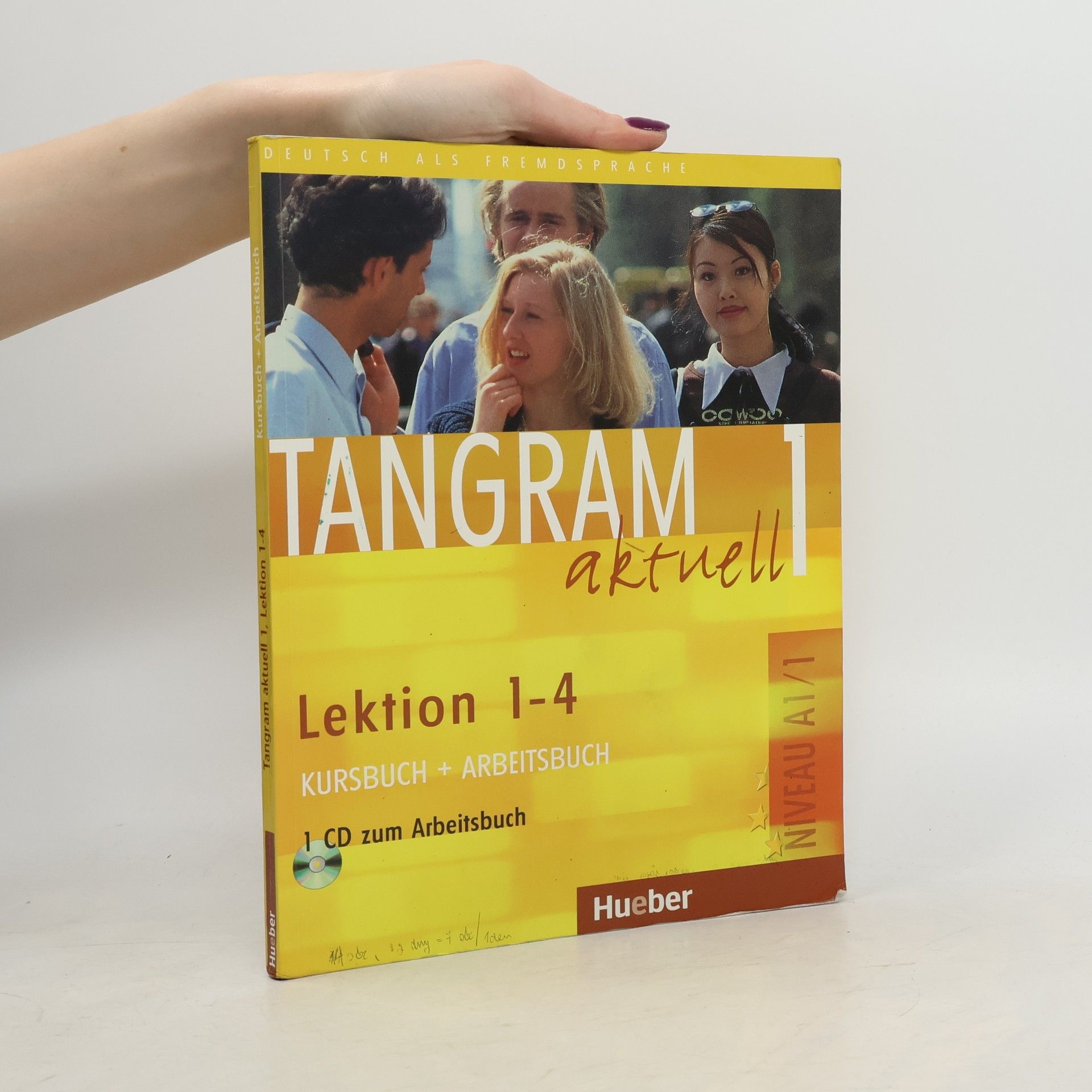 Rosa-Maria Dallapiazza Tangram aktuell 1. Lektion 1 - 4. Kursbuch + Arbeitsbuch