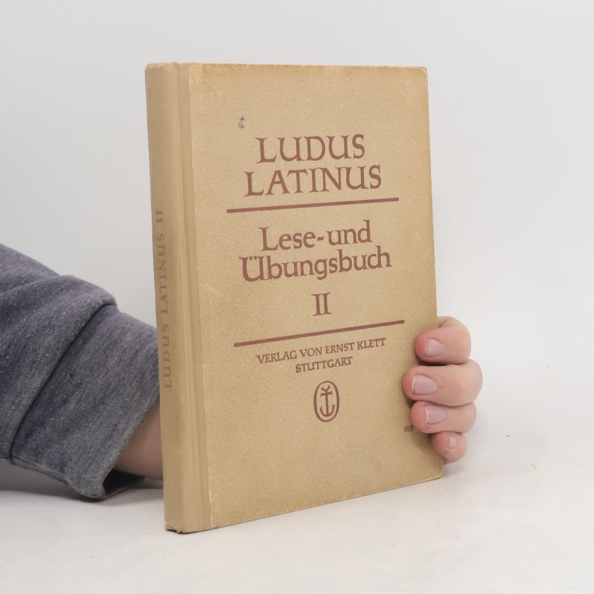 Autorenkollektiv Ludus Latinus II. Lese-und Übungsbuch