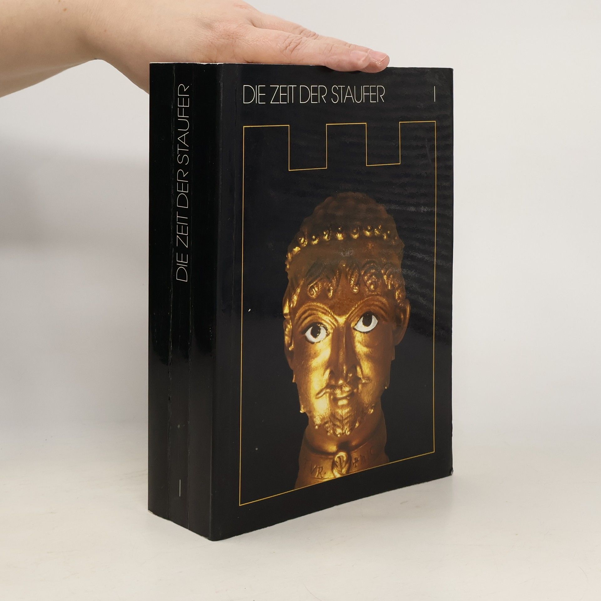 Collectif d'auteurs Die Zeit der Staufer I