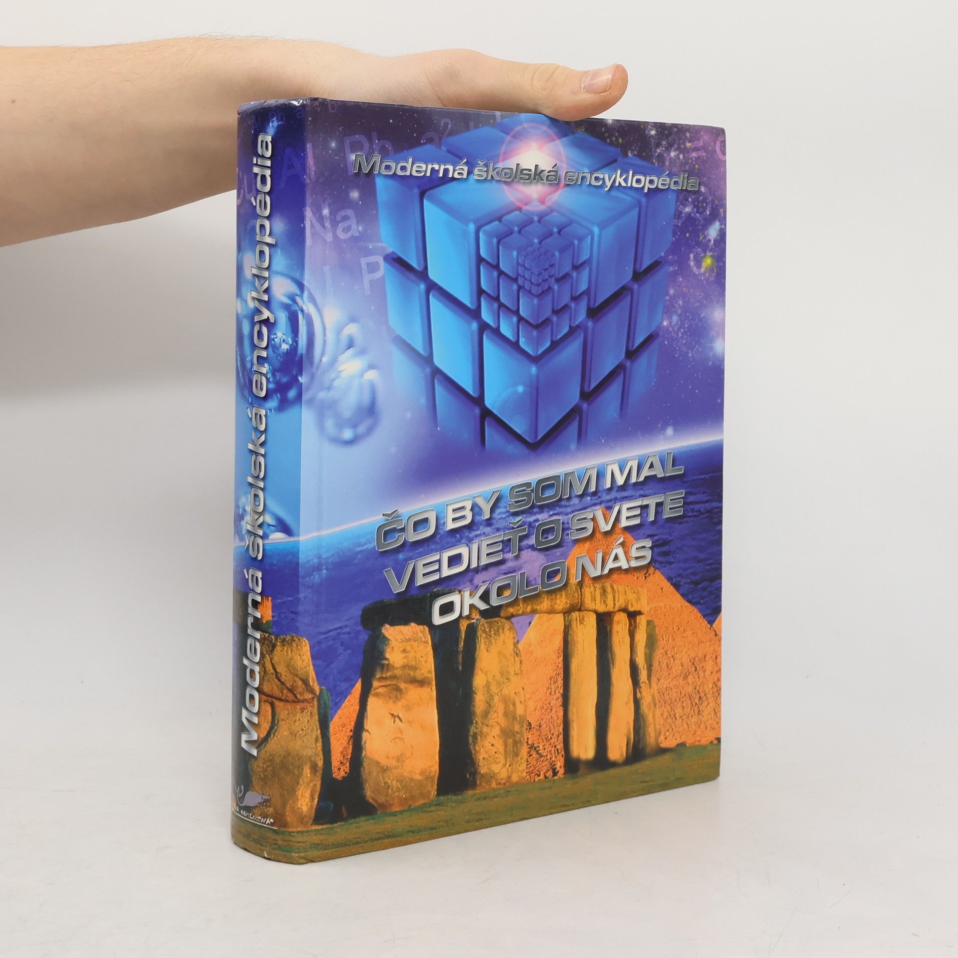 Kirsteen Rogers Školská encyklopédia - Čo by som mal vedieť o svete okolo nás