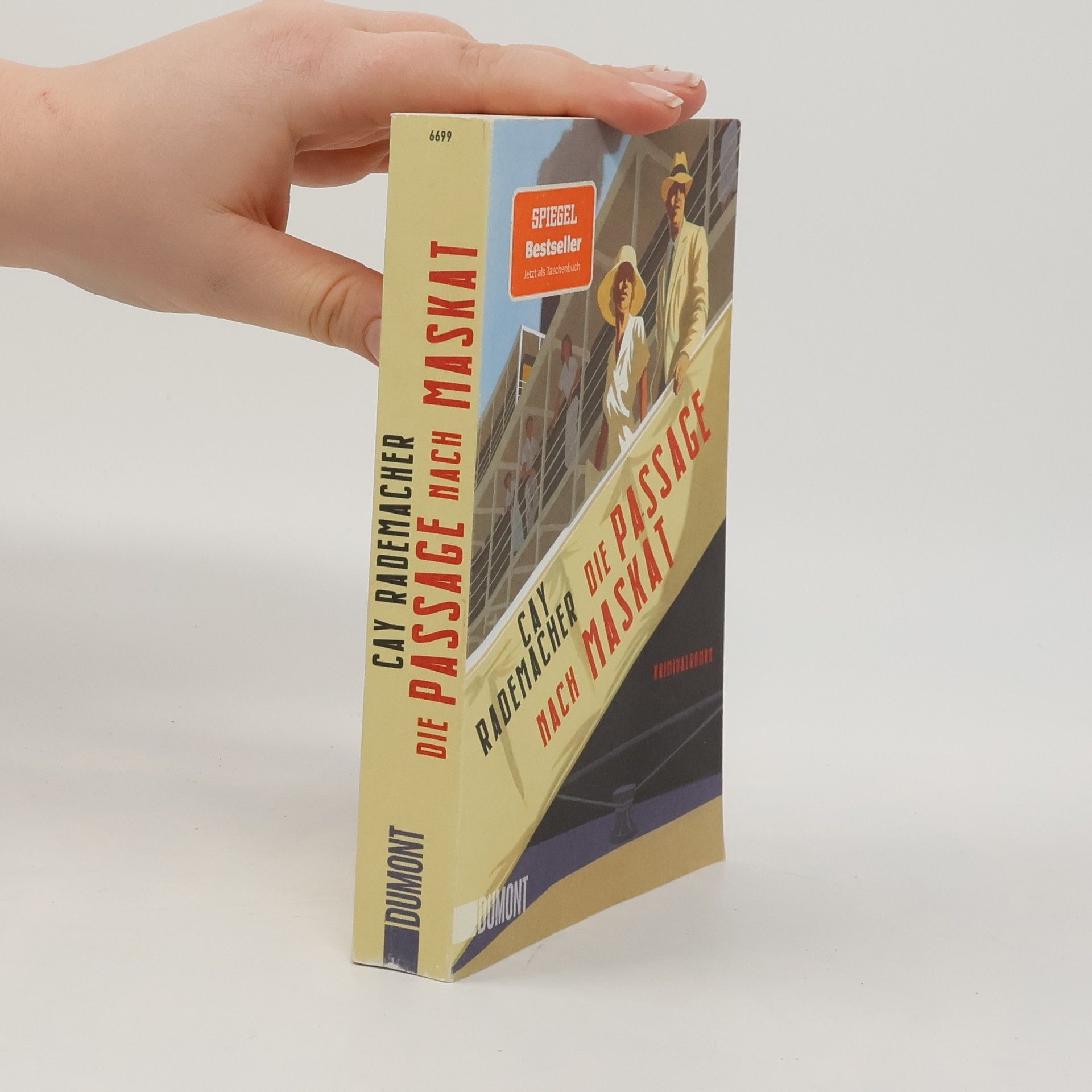 Cay Rademacher Die Passage nach Maskat