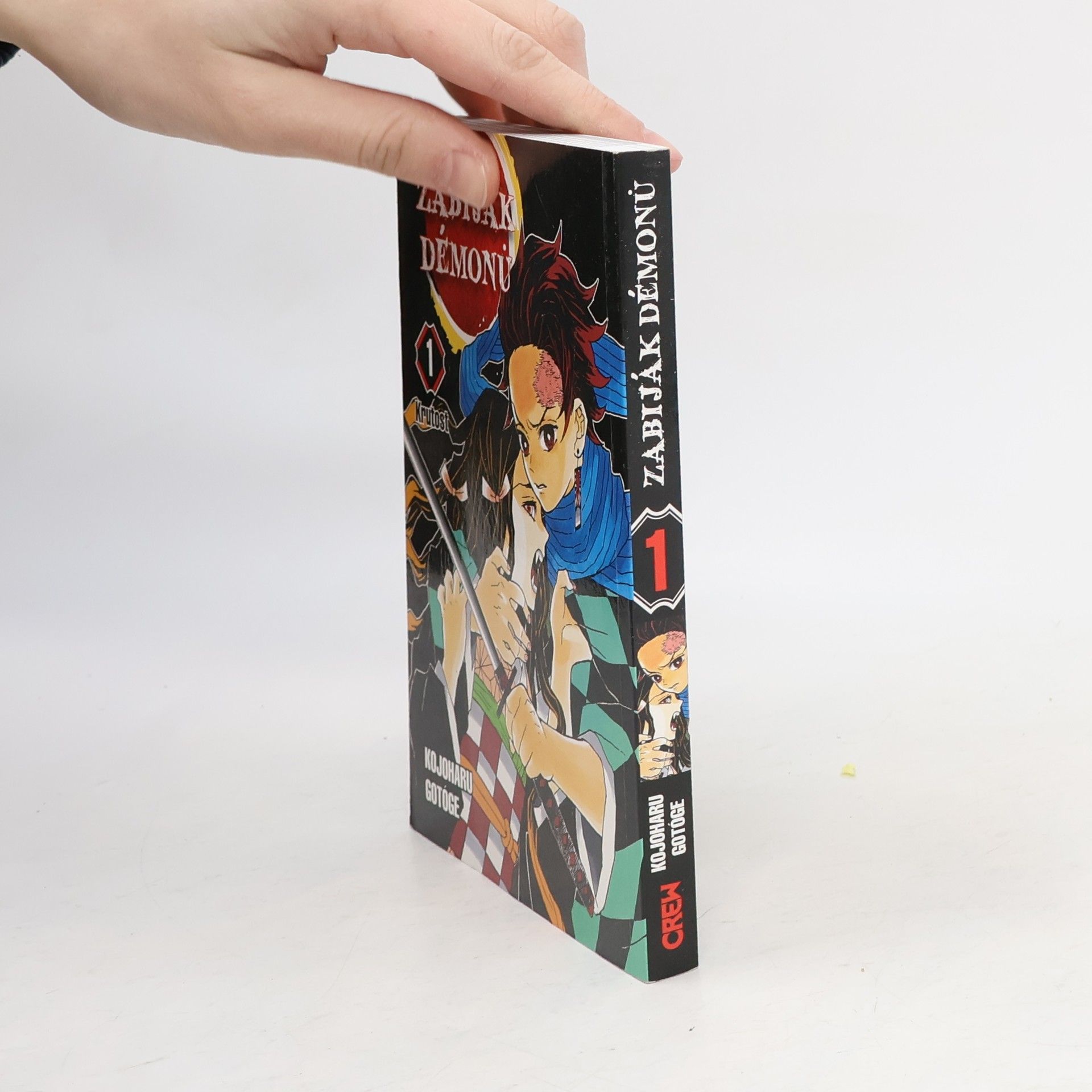 Zabiják démonů. 1, Krutost