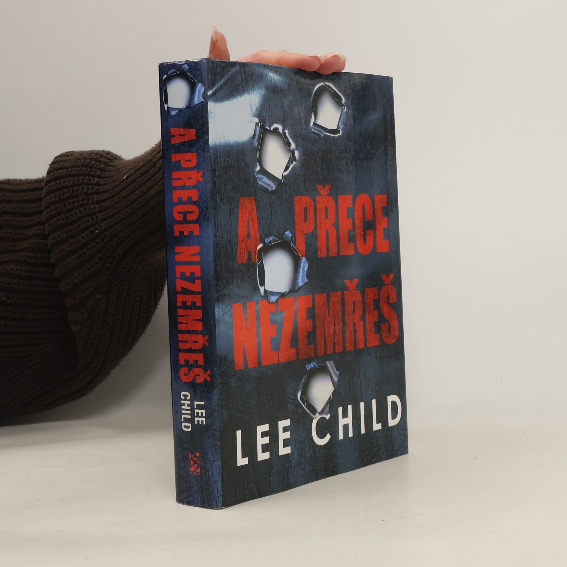 Lee Child A přece nezemřeš