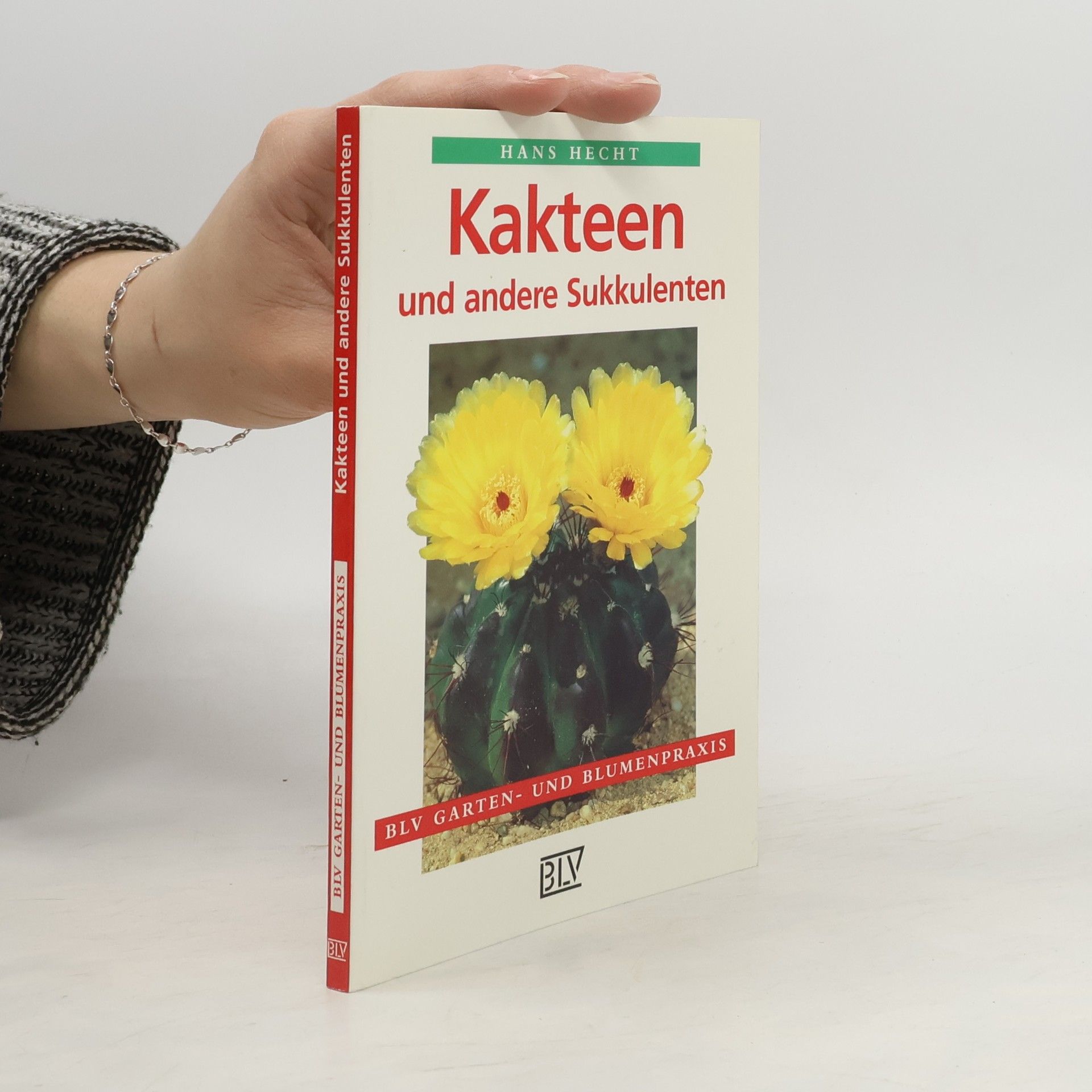 Hans Hecht Kakteen und andere Sukkulenten