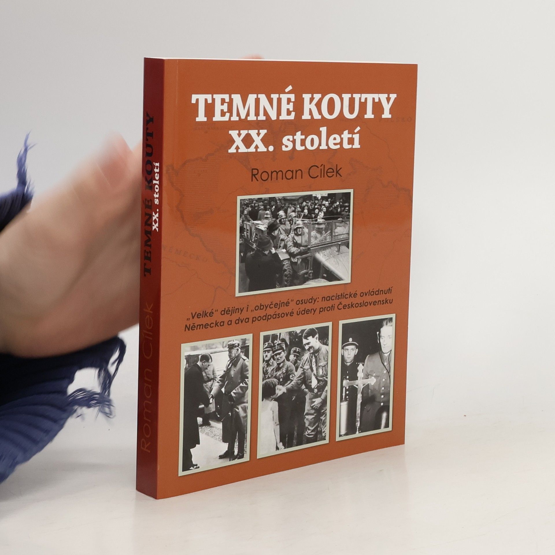 Roman Cílek Temné kouty XX. století