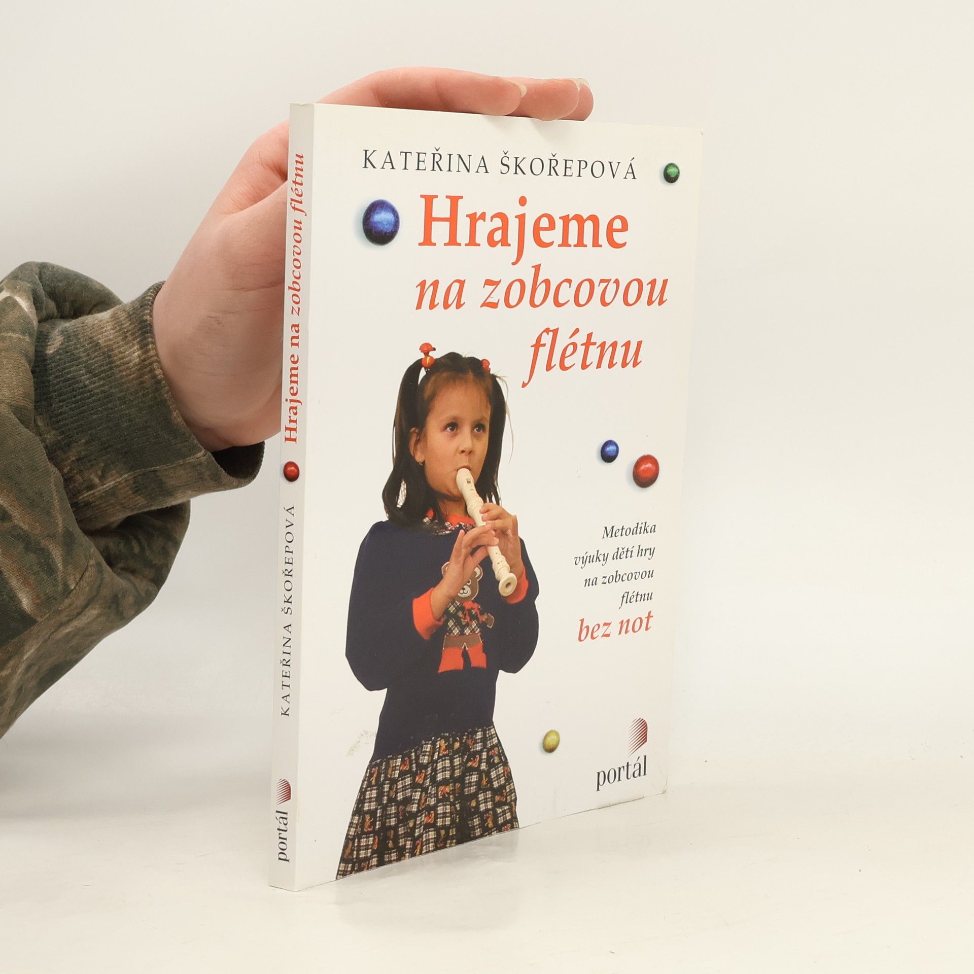 Kateřina Skořepová Hrajeme na zobcovou flétnu