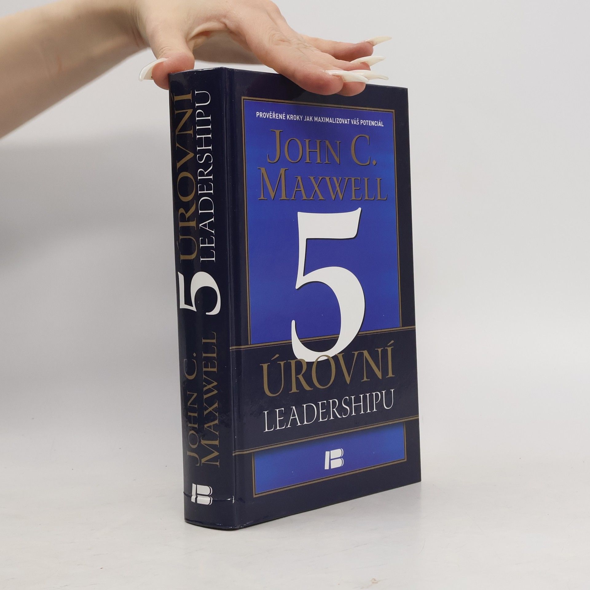 John C. Maxwell 5 úrovní leadershipu