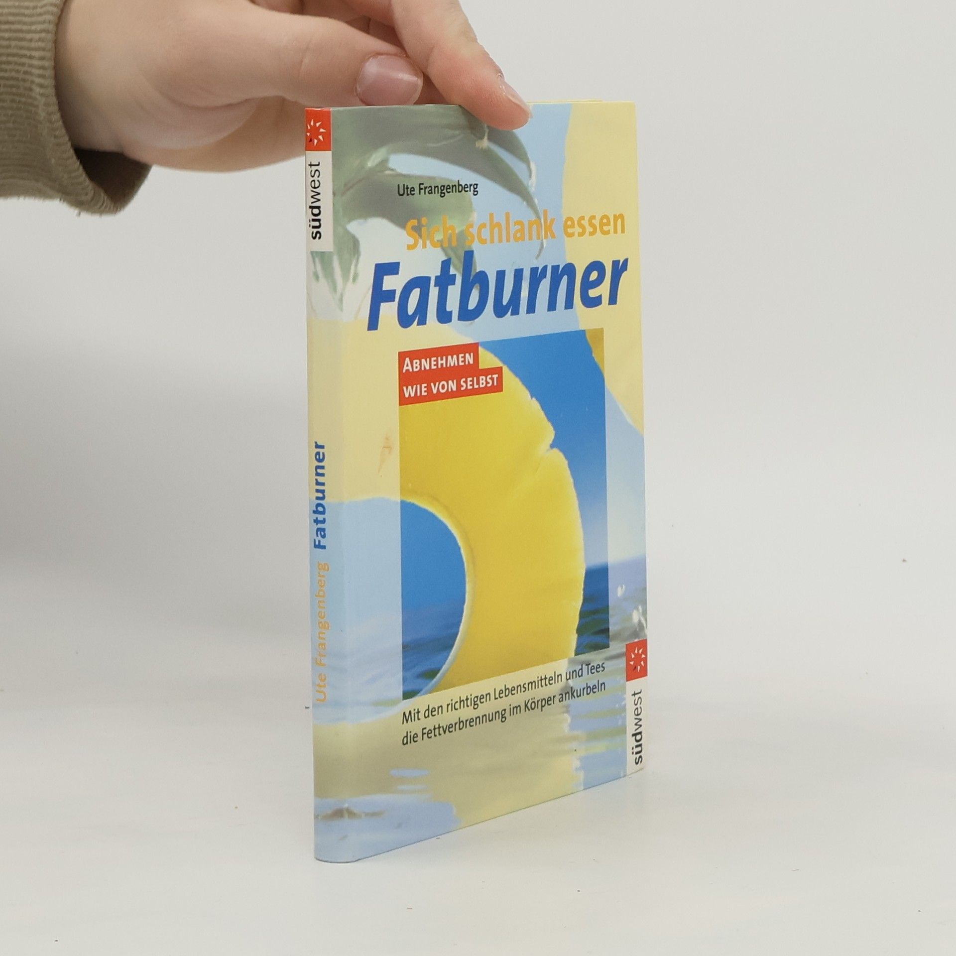 Fatburner: Sich schlank essen