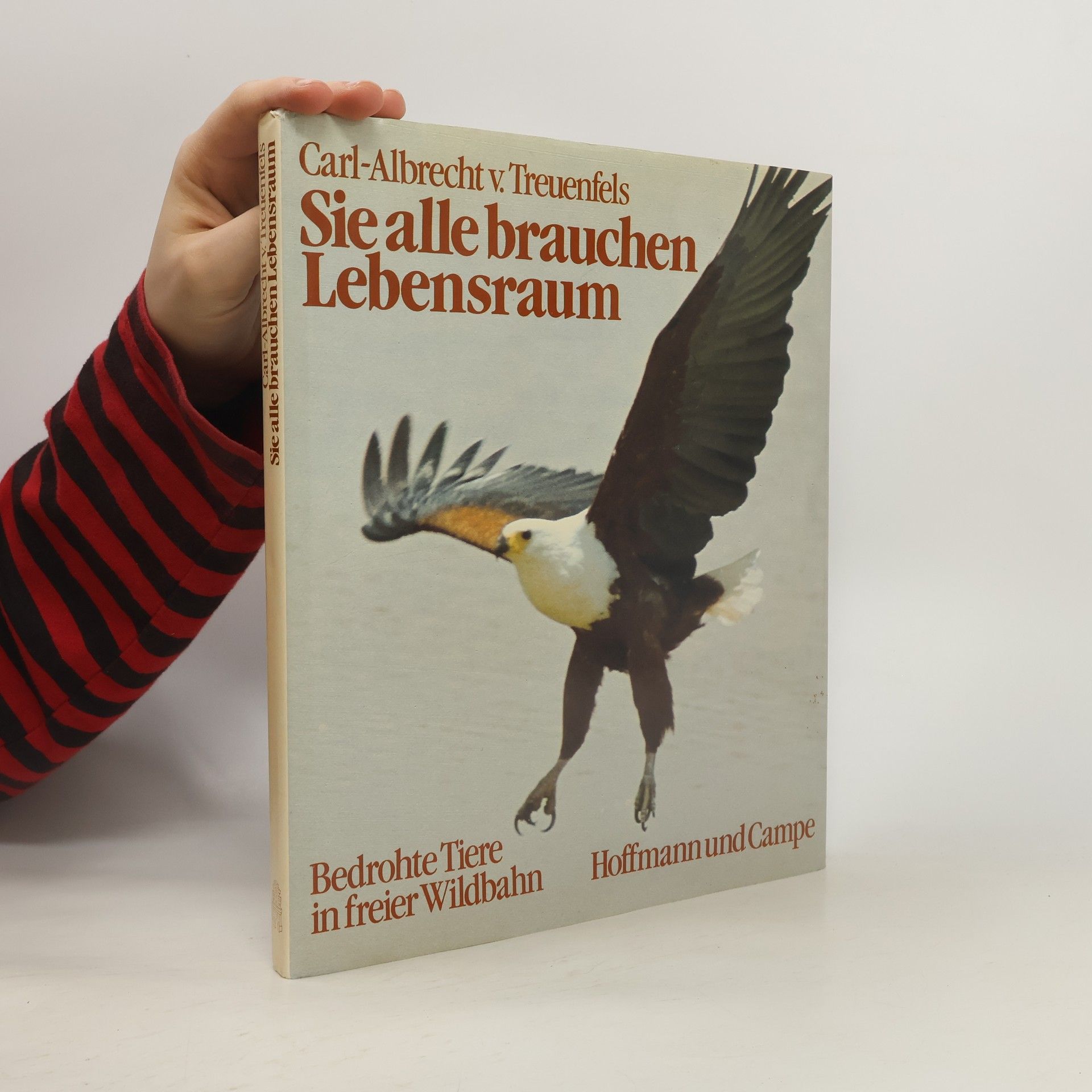 Sie alle brauchen Lebensraum