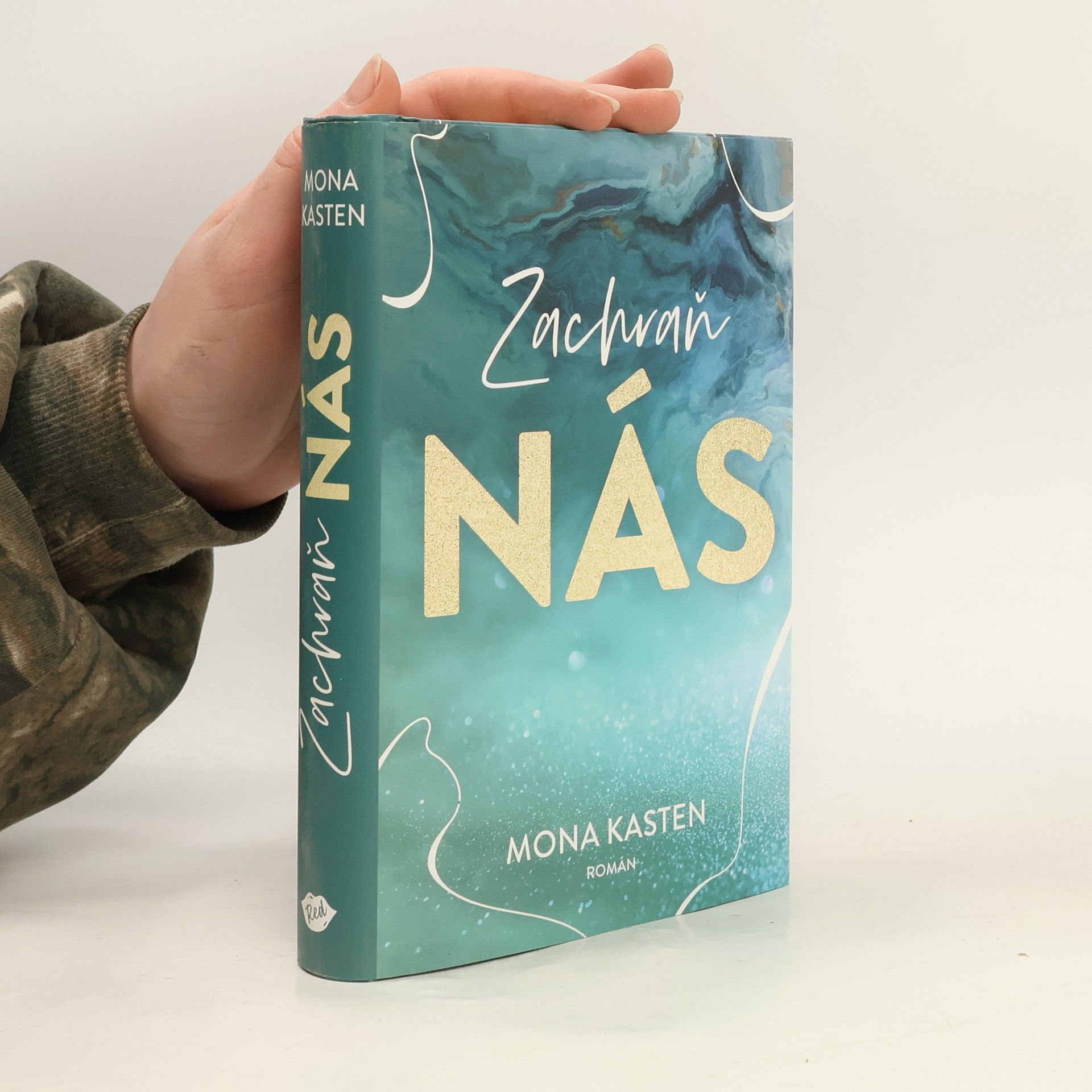 Mona Kasten Zachraň nás