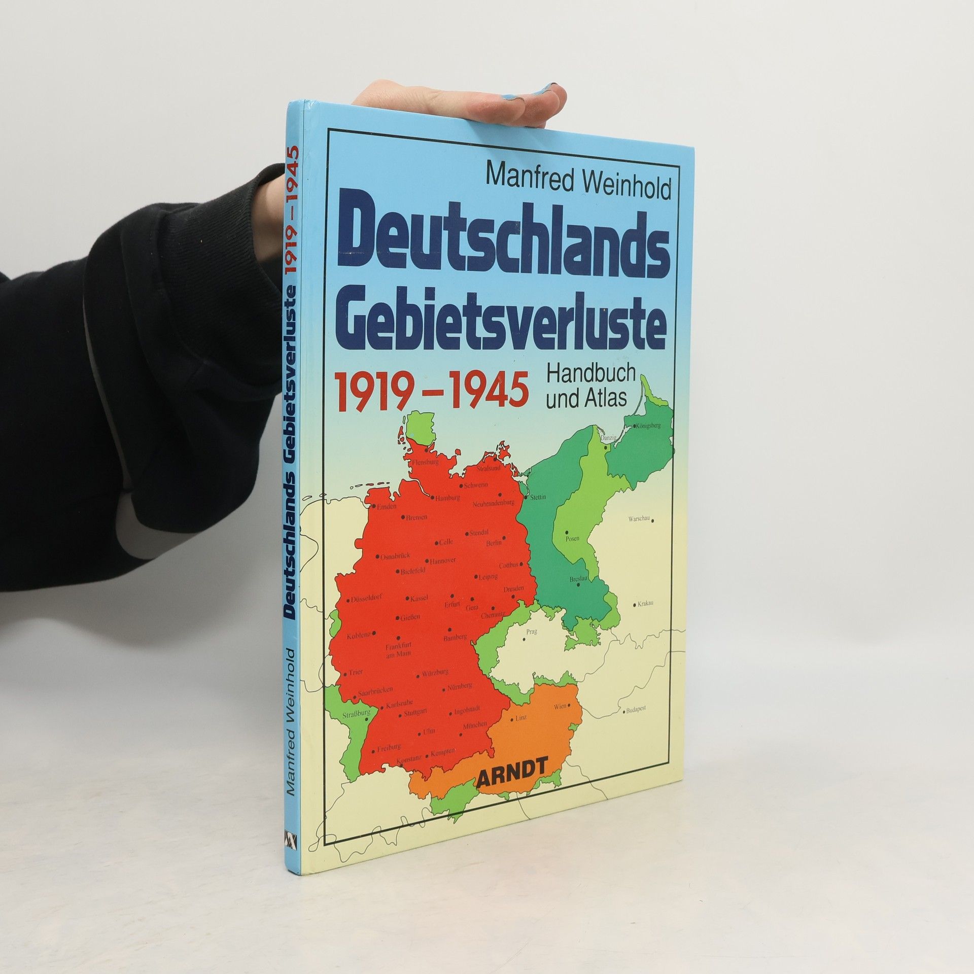 Manfred Weinhold Deutschlands Gebietsverluste