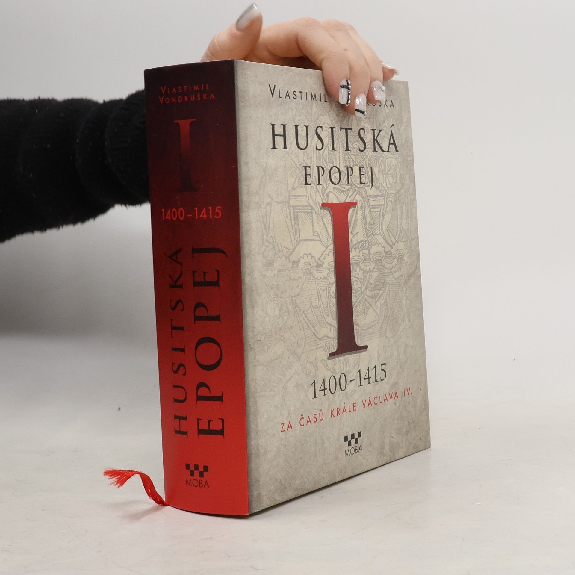 Vlastimil Vondruška Husitská epopej I