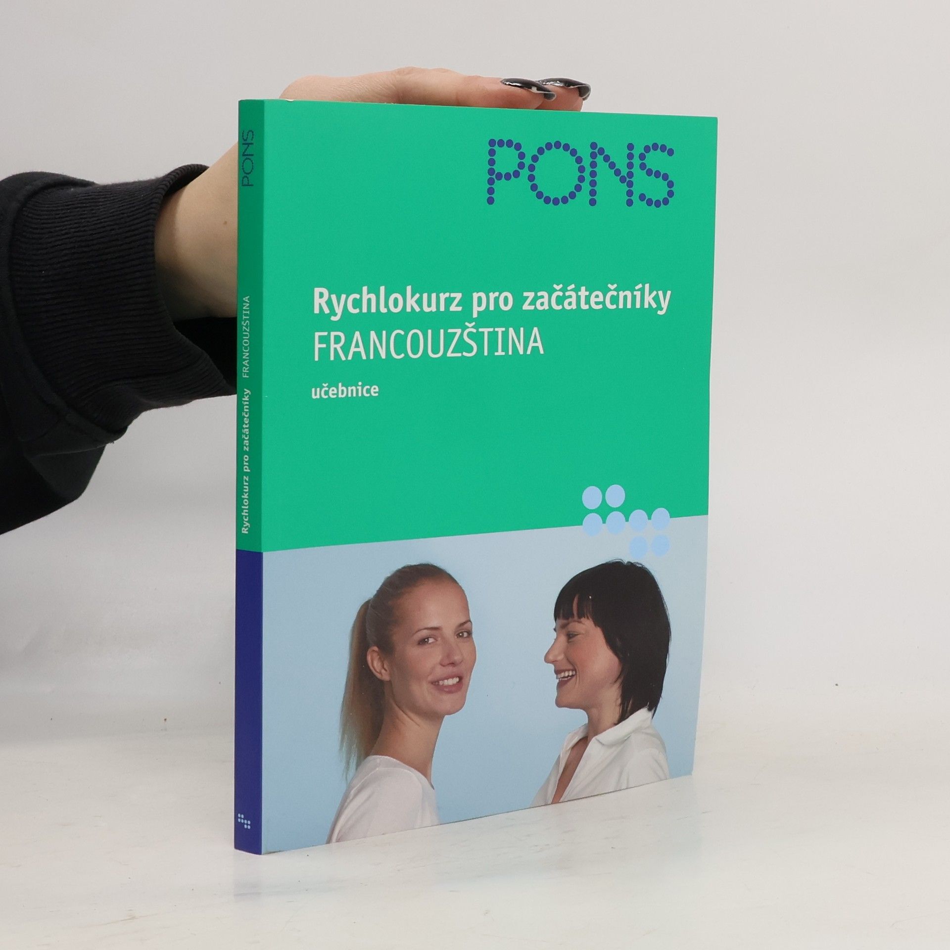 Rychlokurz pro začátečníky. Francouzština. Učebnice