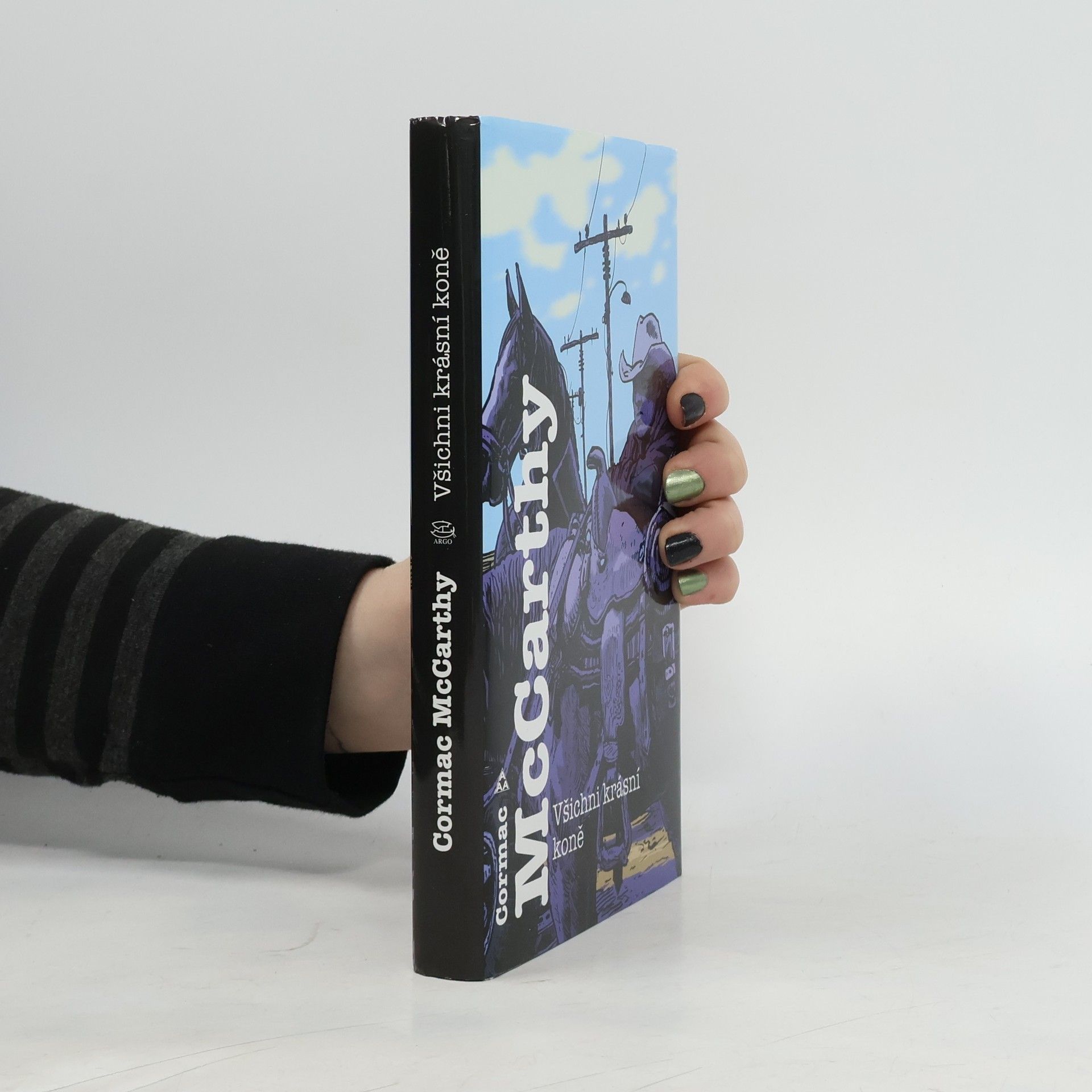 Cormac McCarthy Všichni krásní koně