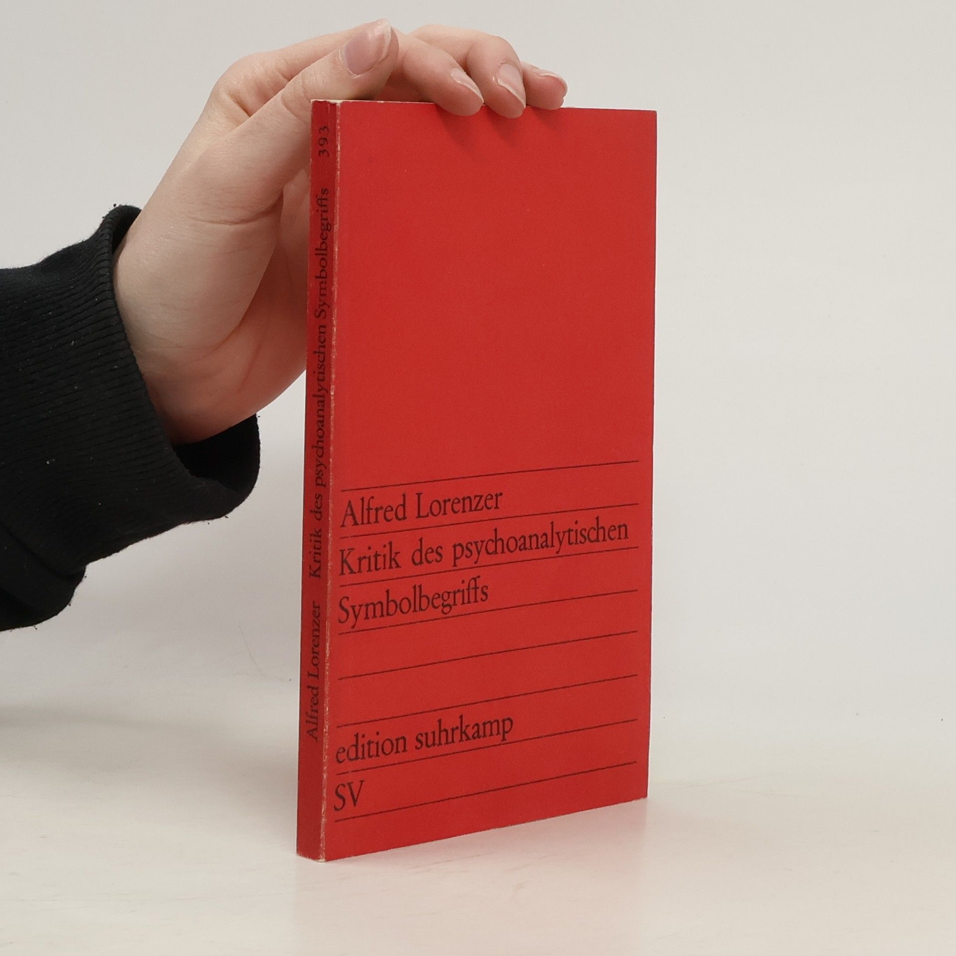 Alfred Lorenzer Kritik des psychoanalytischen Symbolbegriffs
