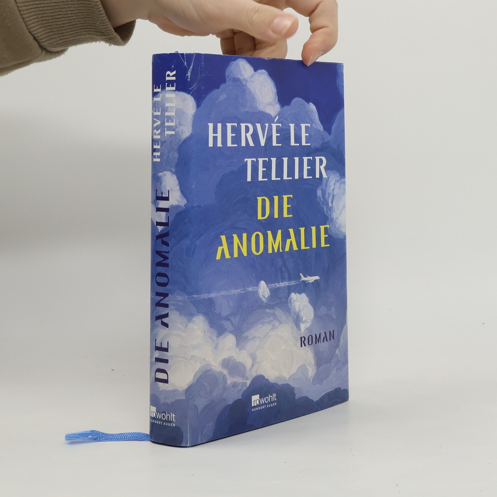 Hervé Le Tellier Die Anomalie