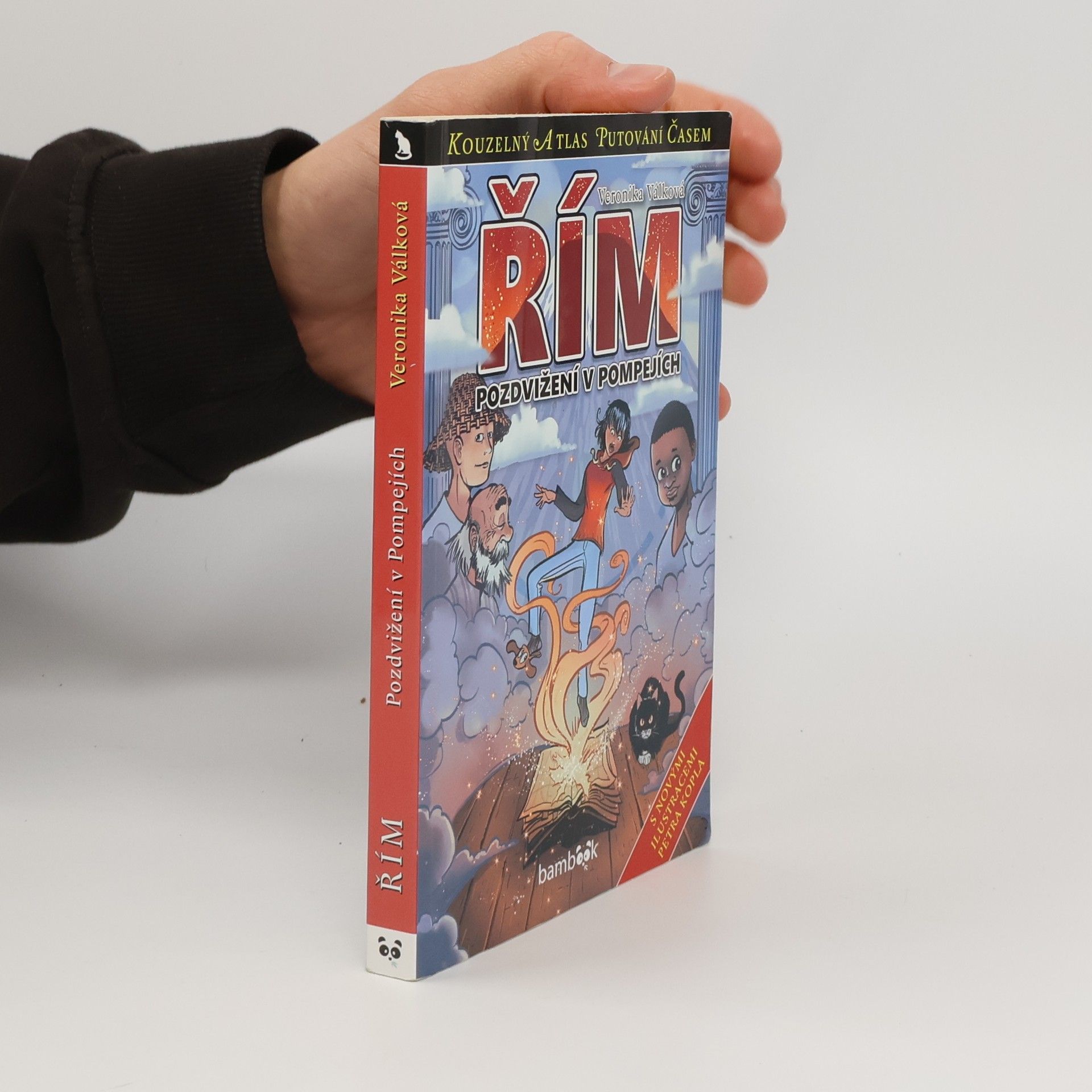 Veronika Válková Řím - Pozdvižení v Pompejích