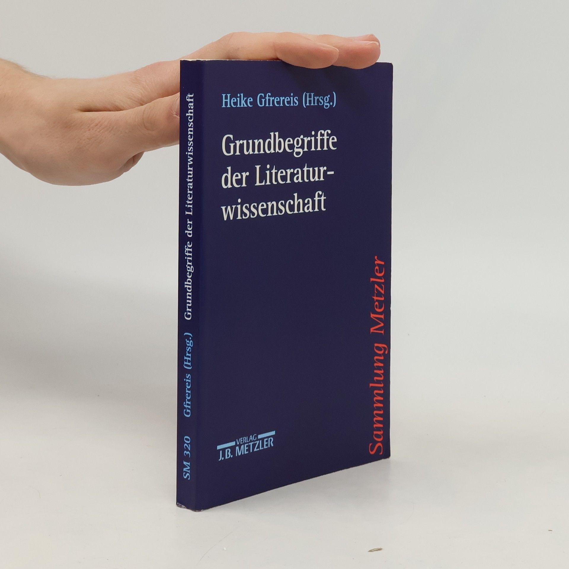 Heike Gfrereis Grundbegriffe der Literaturwissenschaft
