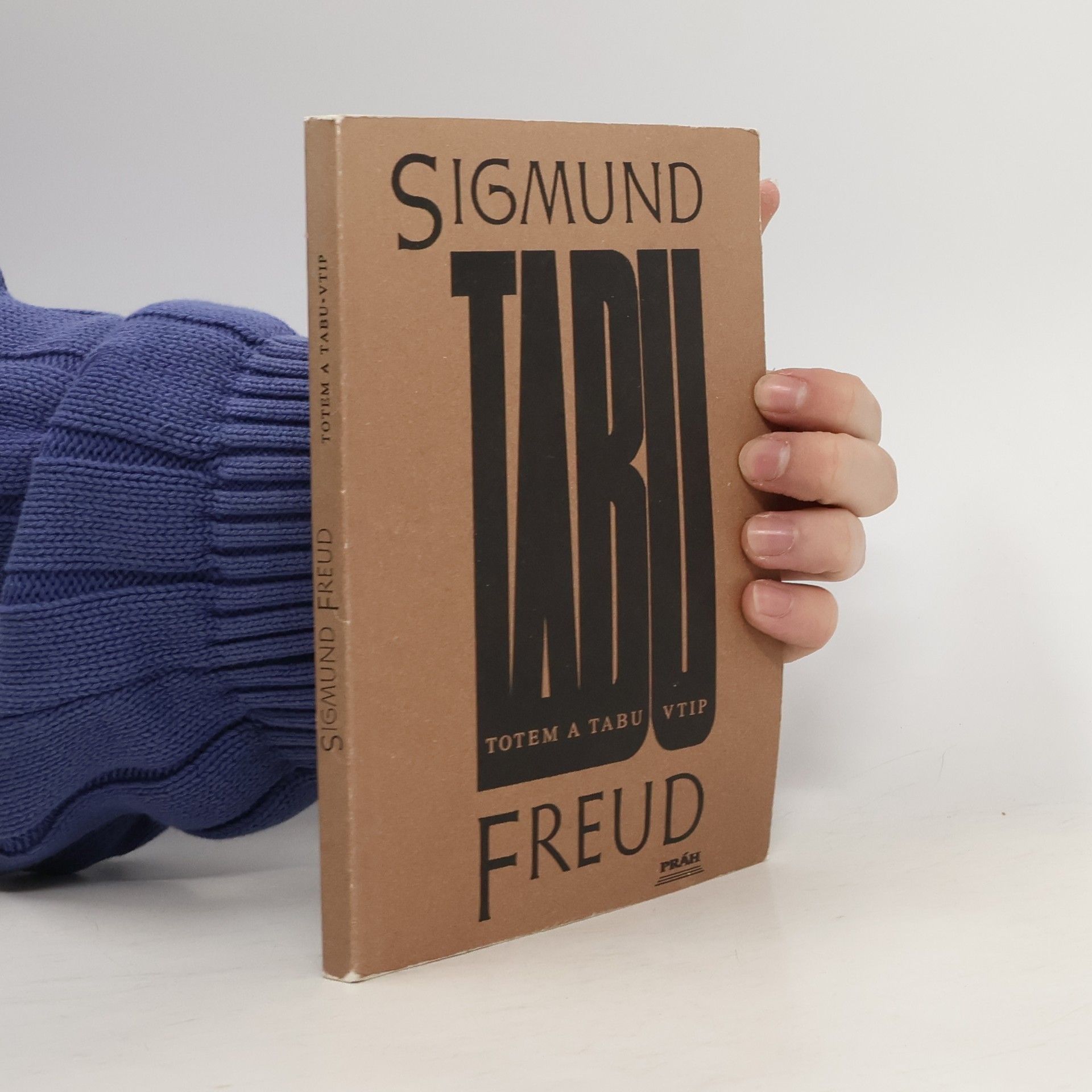 Sigmund Freud Totem a tabu, vtip