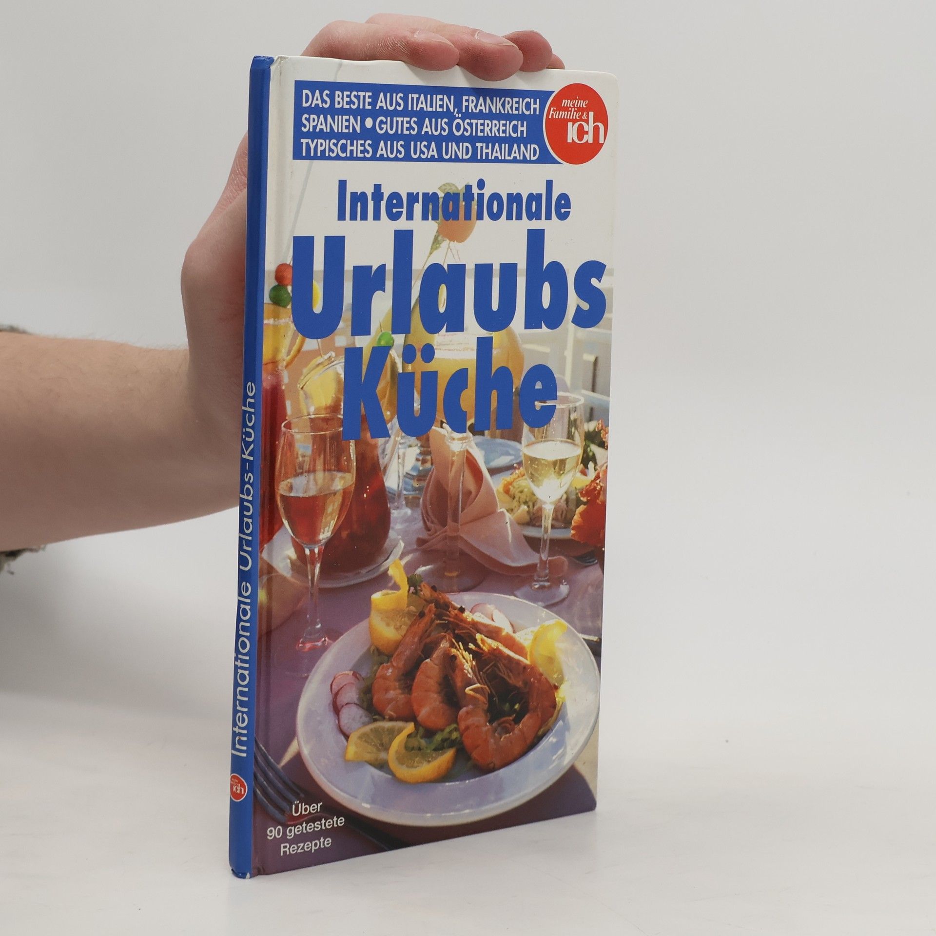 Kolektív autorov Internationale Urlaubs Küche