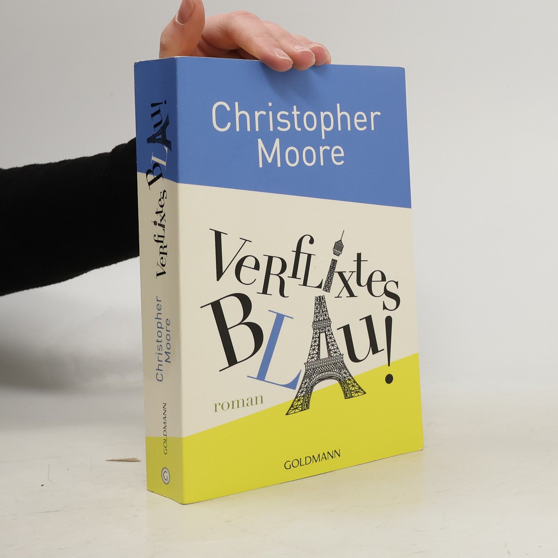 Christopher Moore Verflixtes Blau!