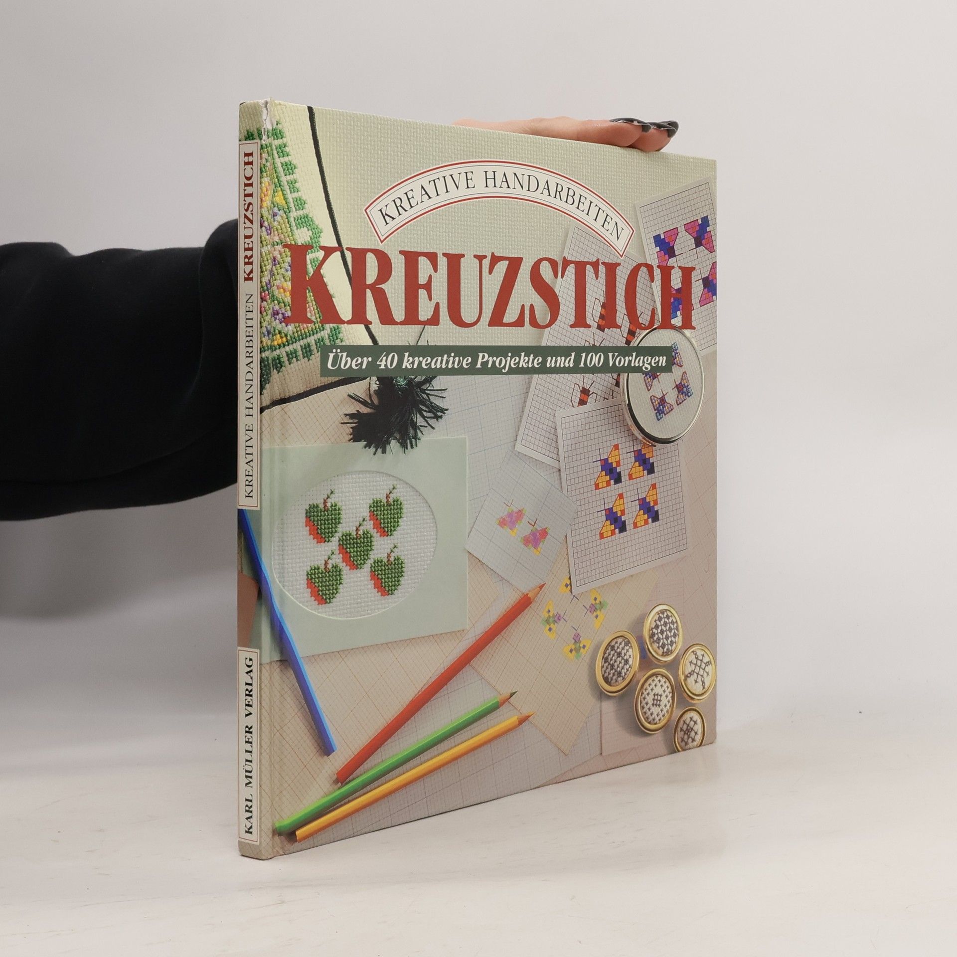 Autorenkollektiv Kreuzstich. Über 40 kreative Projekte und 100 Vorlagen