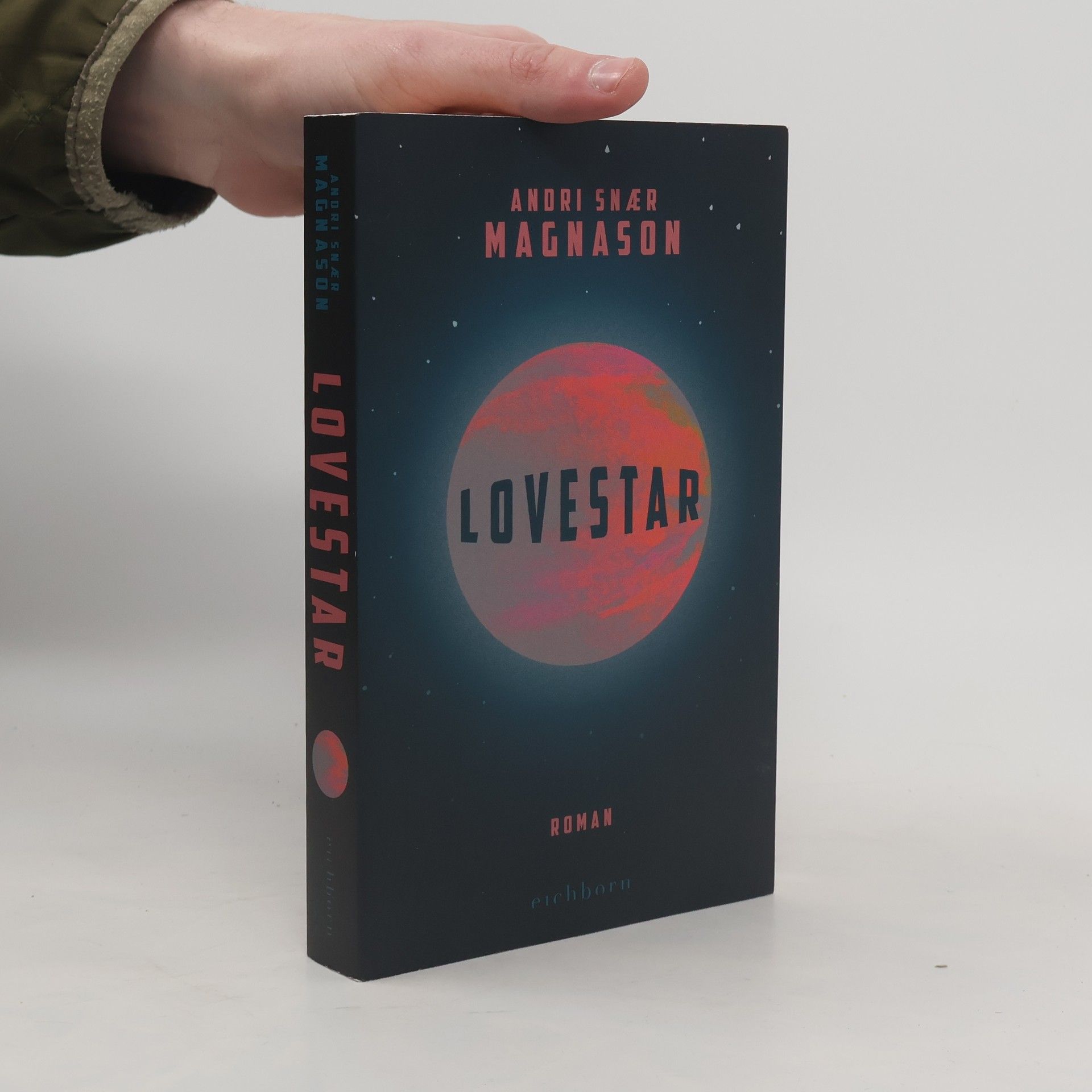 Andri Snær Magnason LoveStar