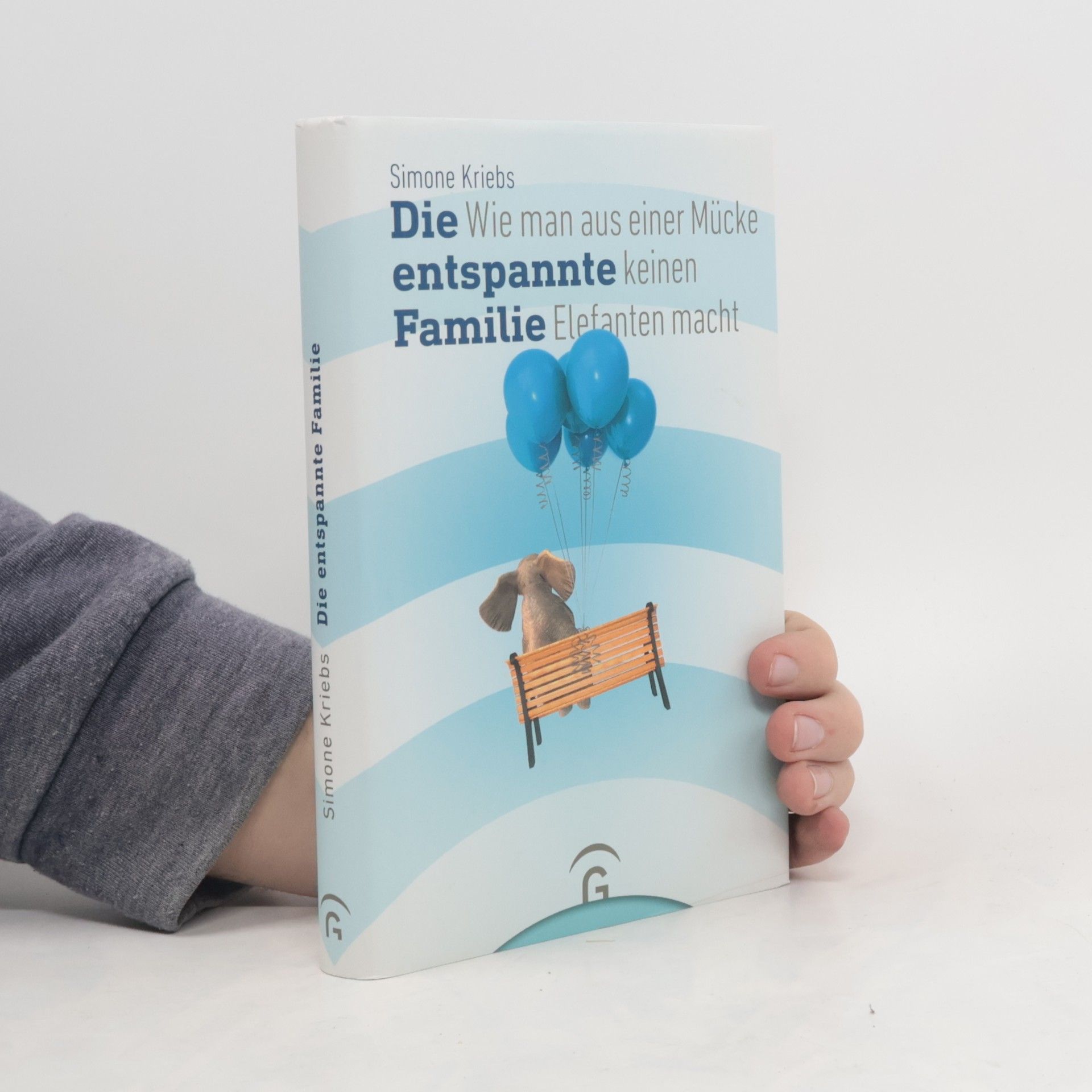 Simone Kriebs Die entspannte Familie