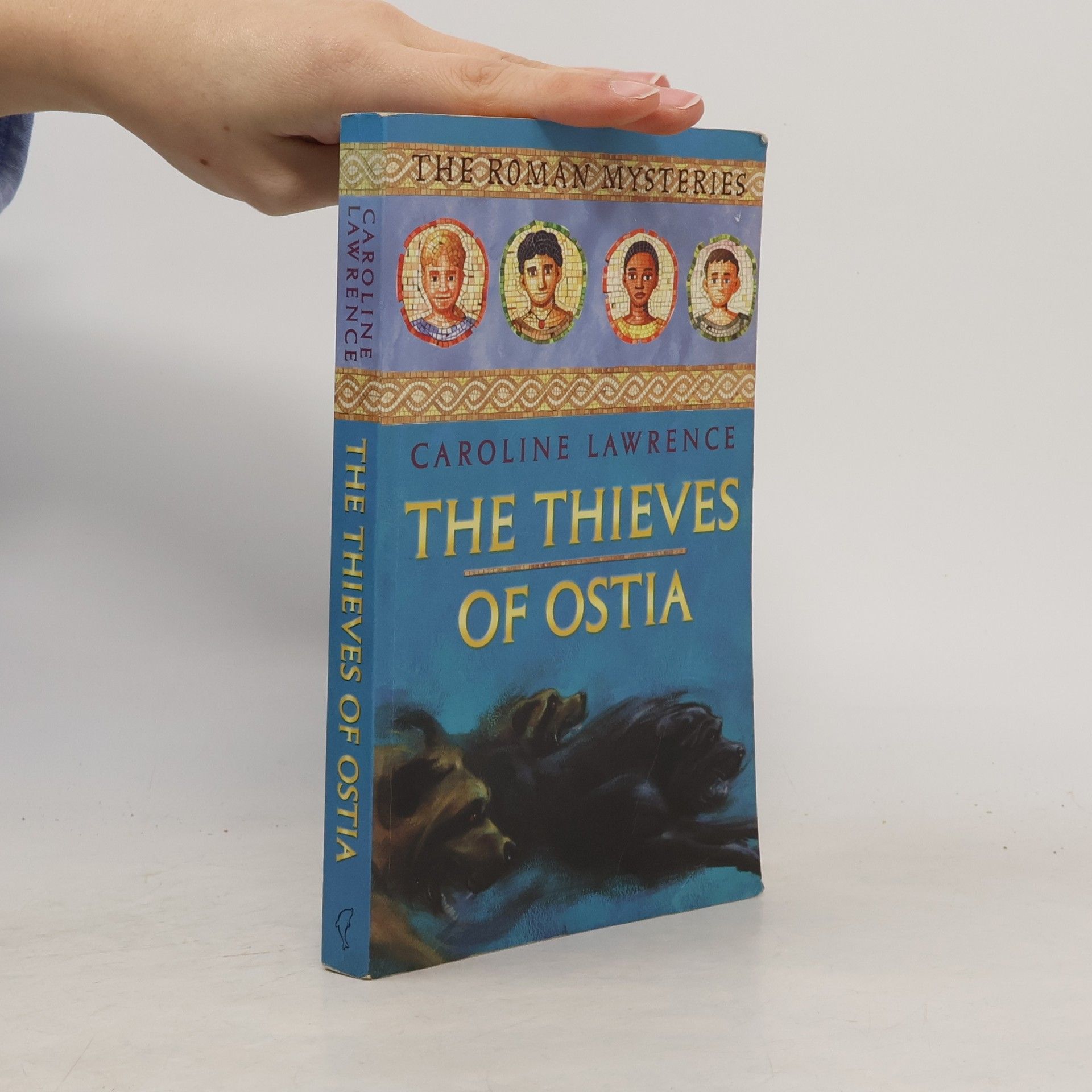 Caroline Lawrence The Thieves of Ostia : A Roman Mystery